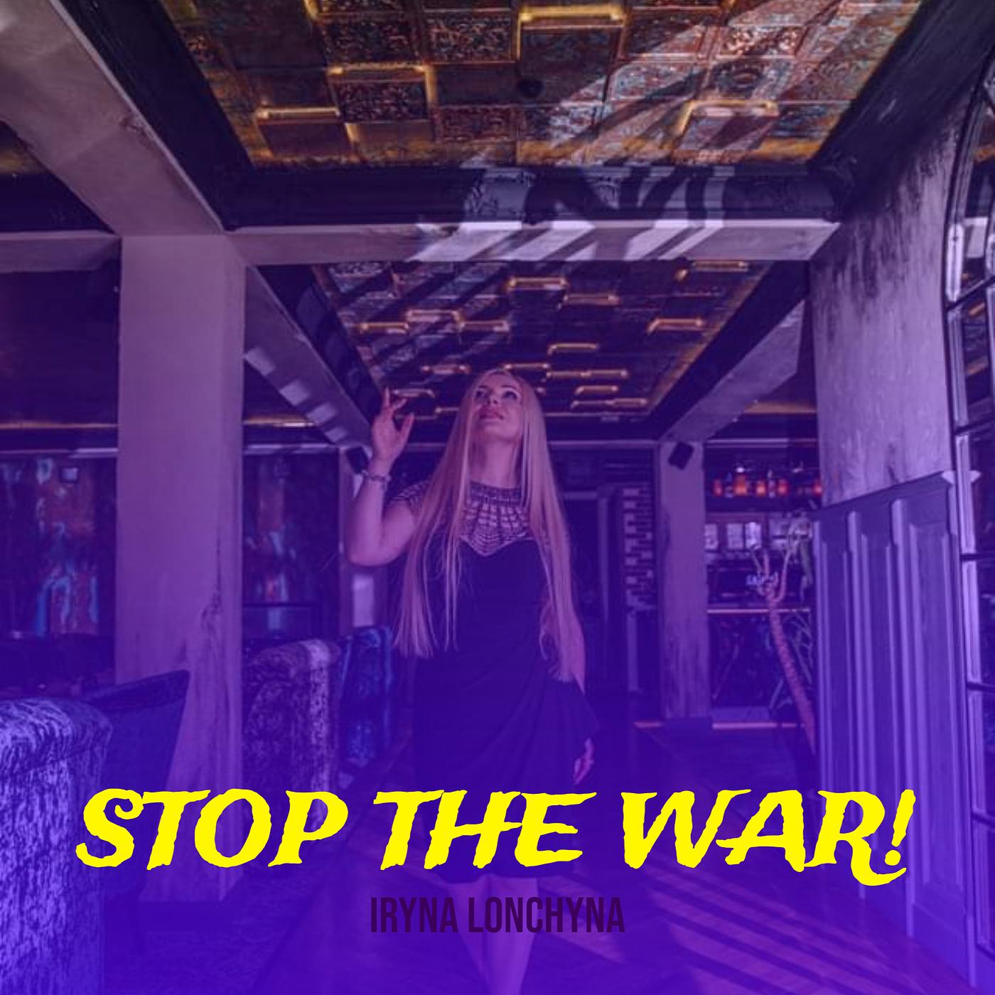 Постер альбома Stop the War!