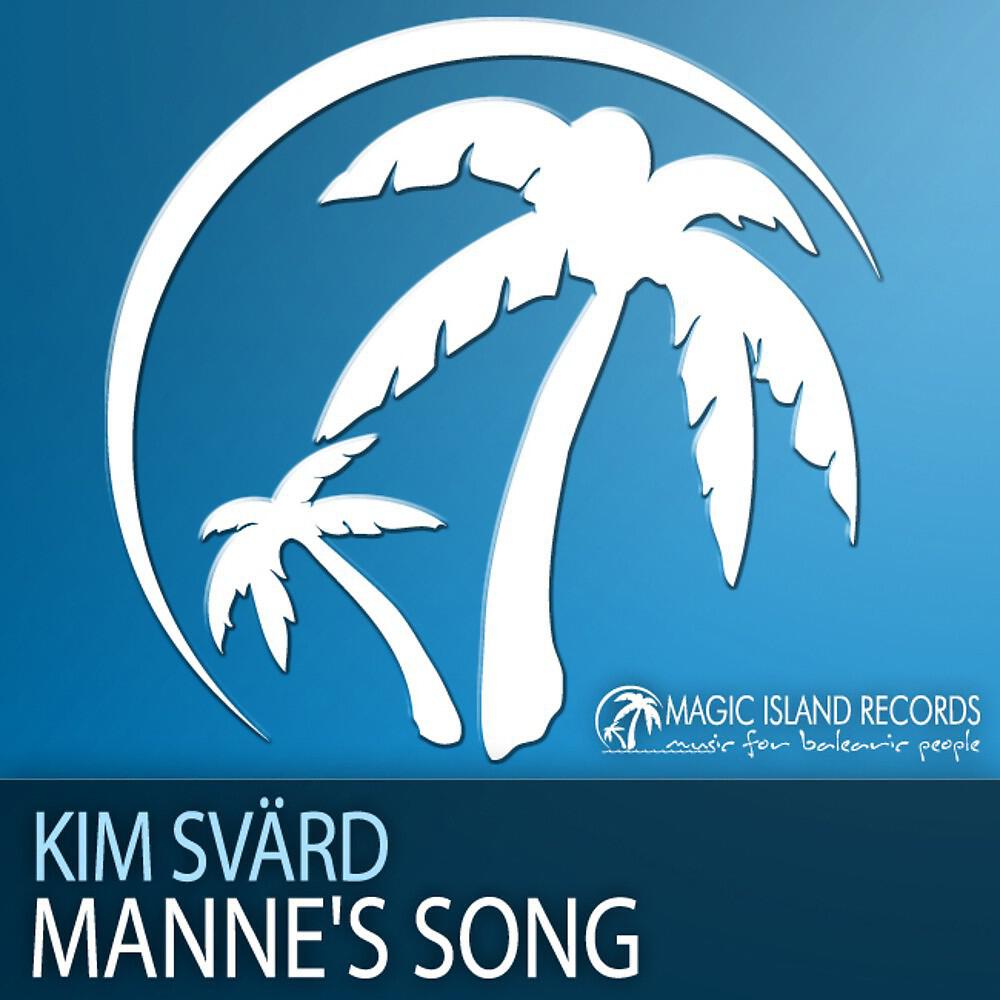 Kim Svärd - Manne's Song (Nuera Remix)