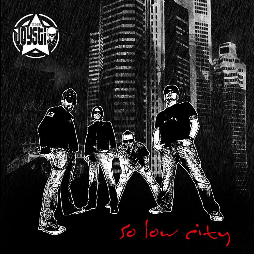 The Joystix - So low city