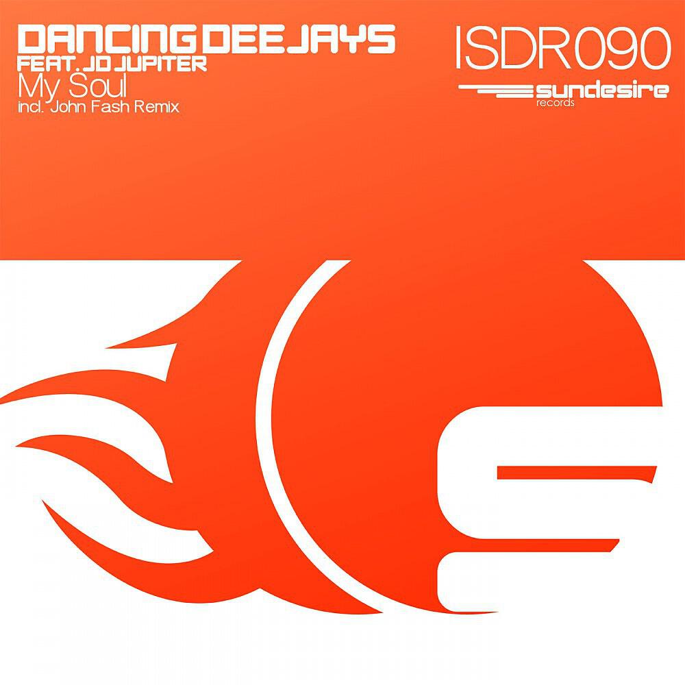 Dancing Deejays - My Soul (Original Mix)