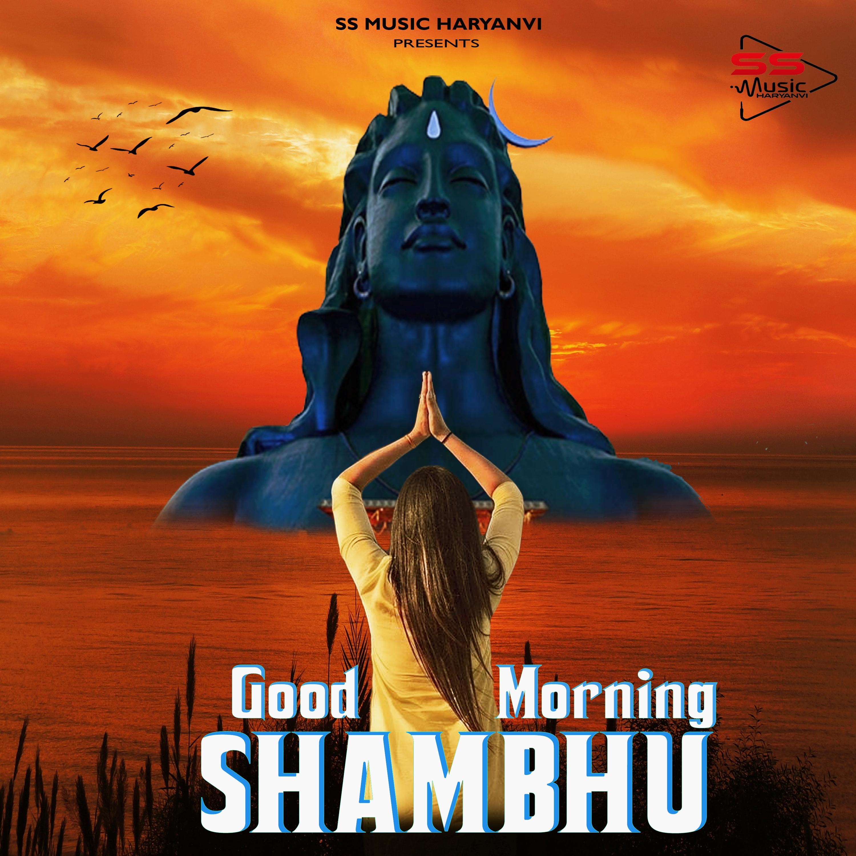 Постер альбома Good Morning Shambhu