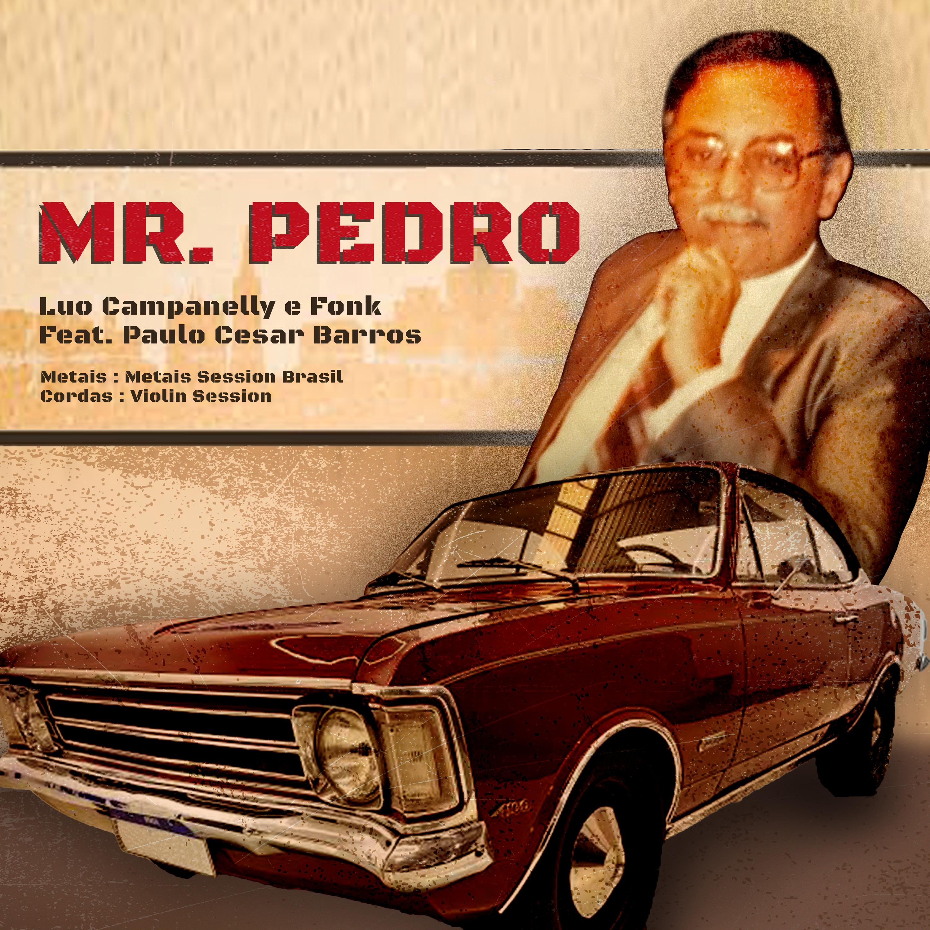 Постер альбома Mr. Pedro