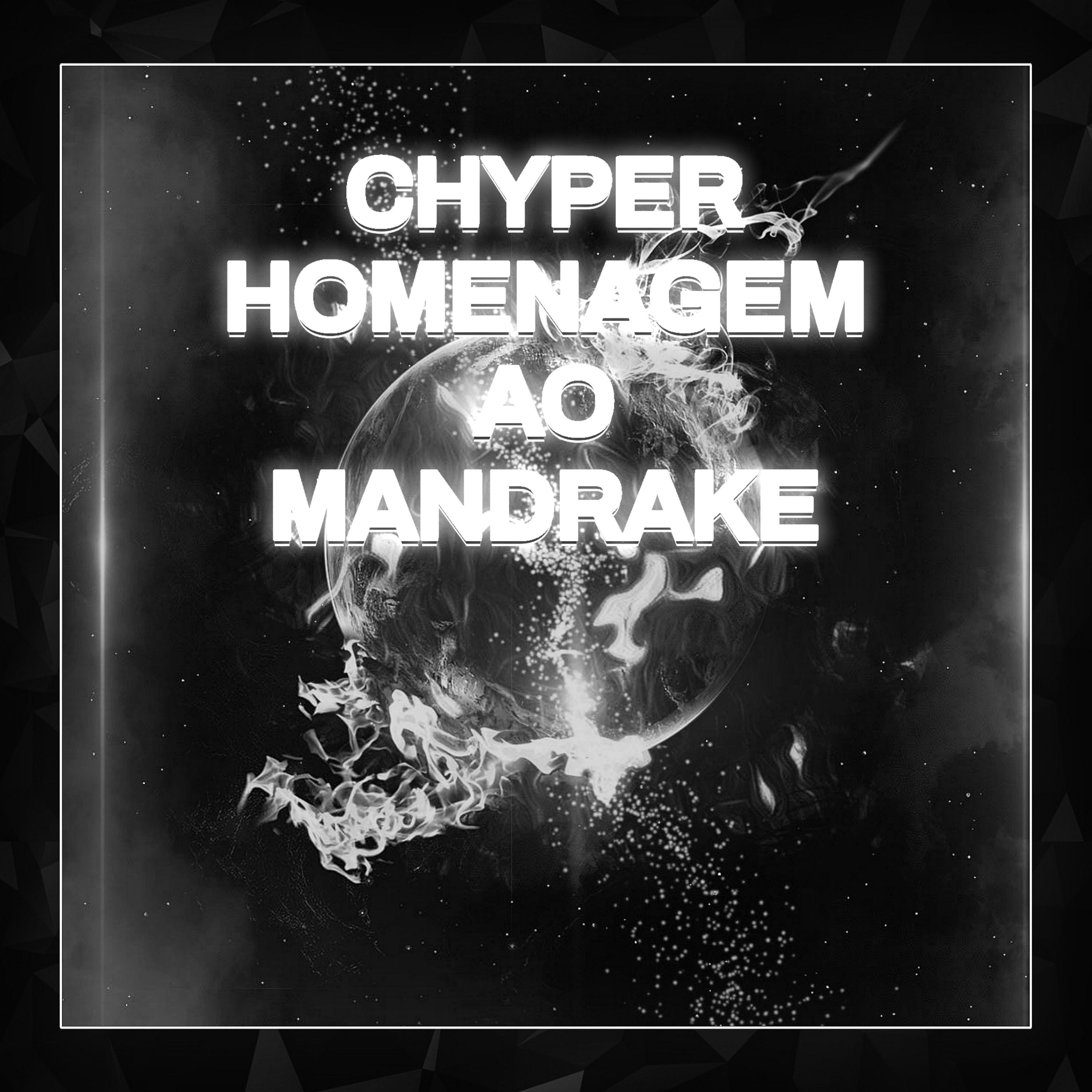Постер альбома Chyper Homenagem Ao Mandrake