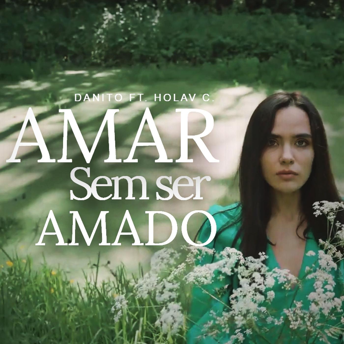 Постер альбома Amar Sem Ser Amado