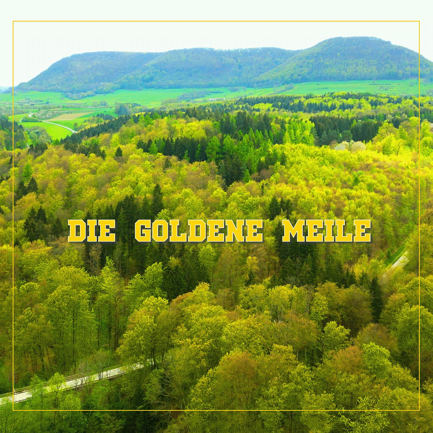 Постер альбома Die Goldene Meile