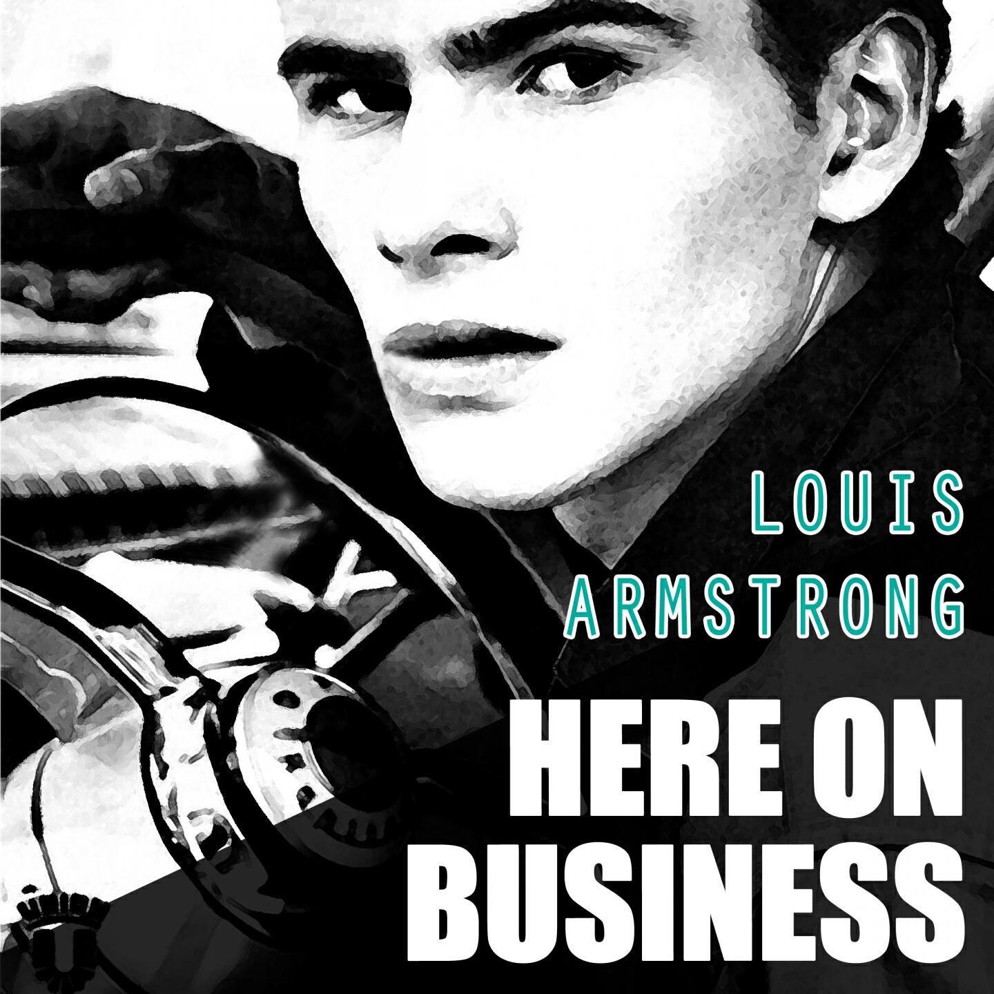 Louis Armstrong - I Hope Gabriel Like My Music