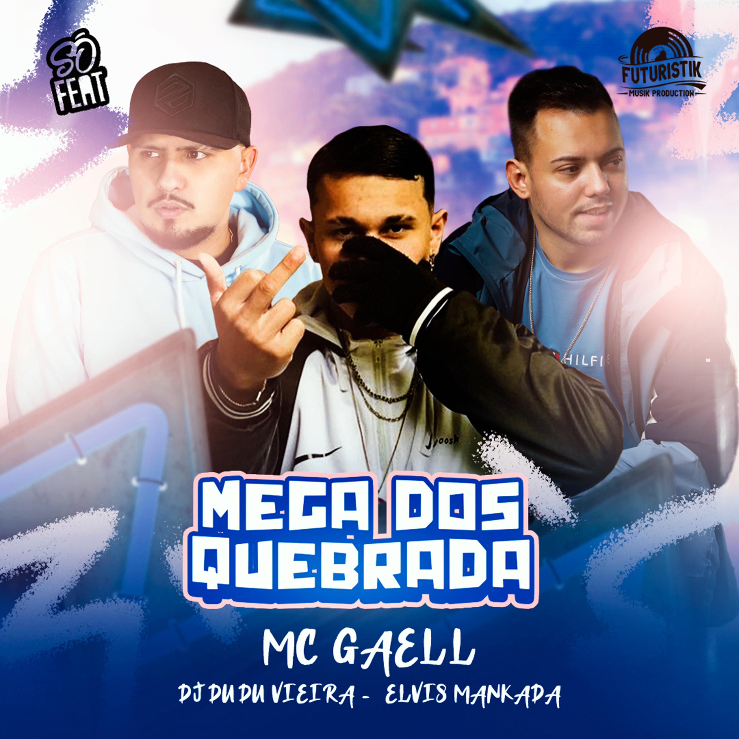 Постер альбома Mega dos Quebrada
