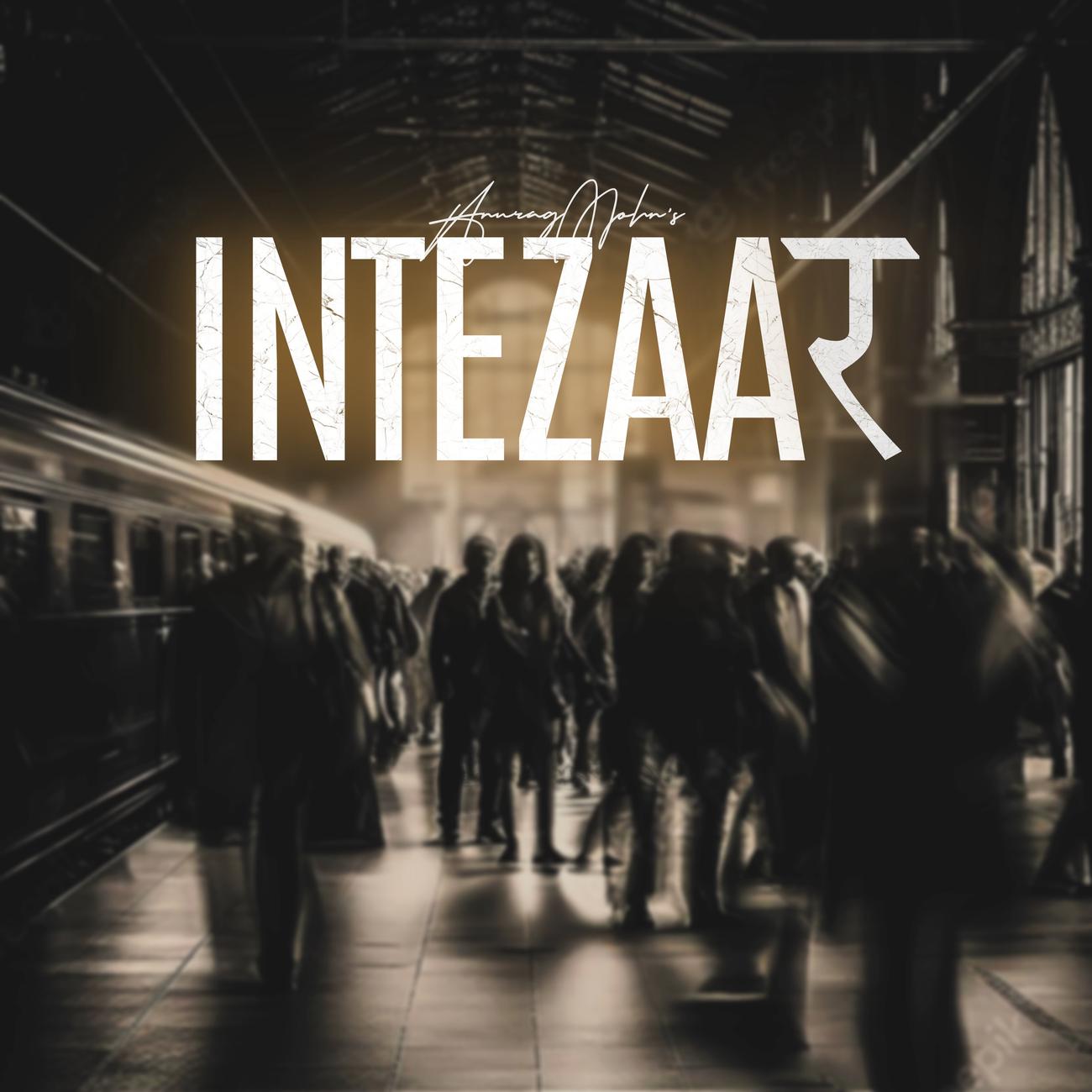 Постер альбома Intezaar