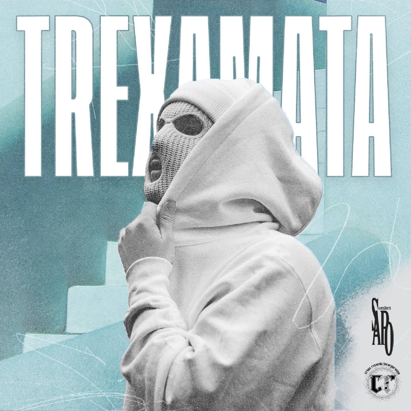 Постер альбома Trexamata