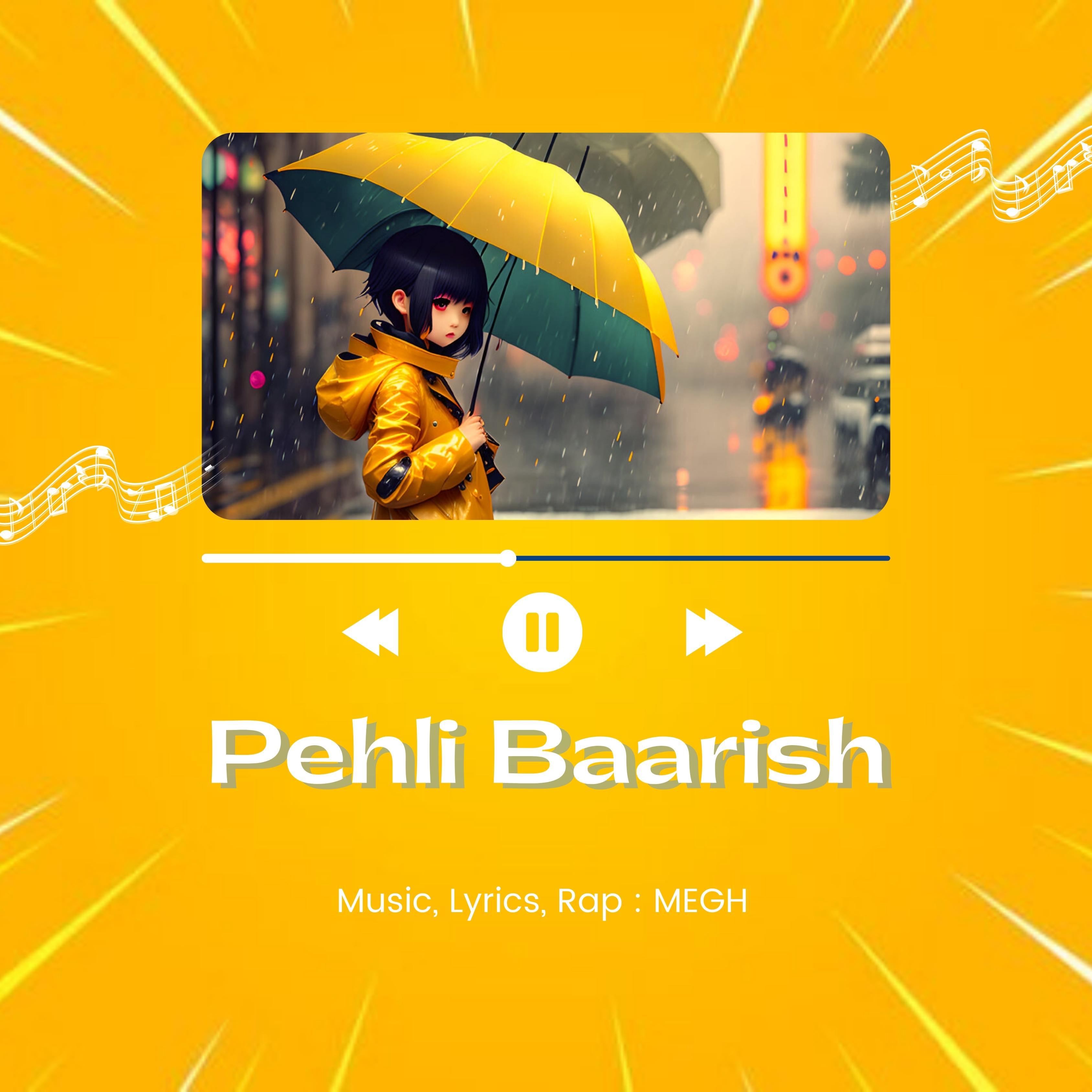 Постер альбома Pehli Baarish