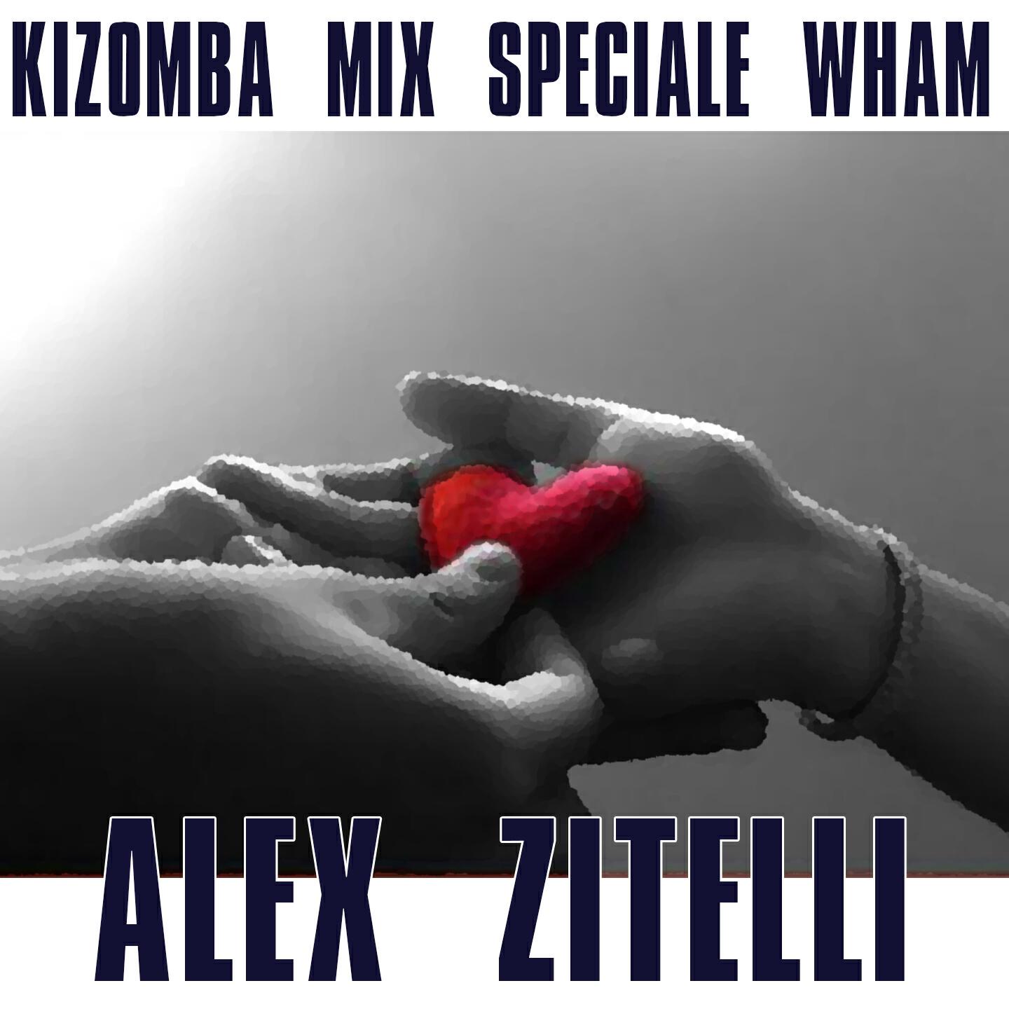 Alex Zitelli - Careless Whisper / Stretti fino al mattino / Bacio