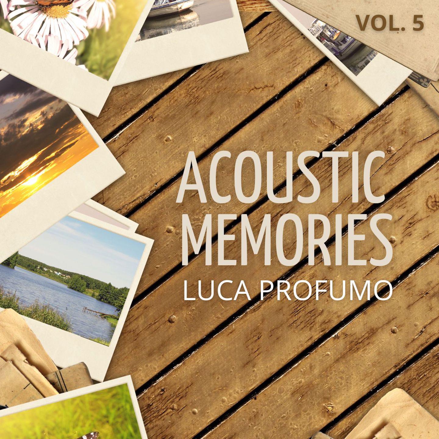 Постер альбома Acoustic Memories, Vol. 5