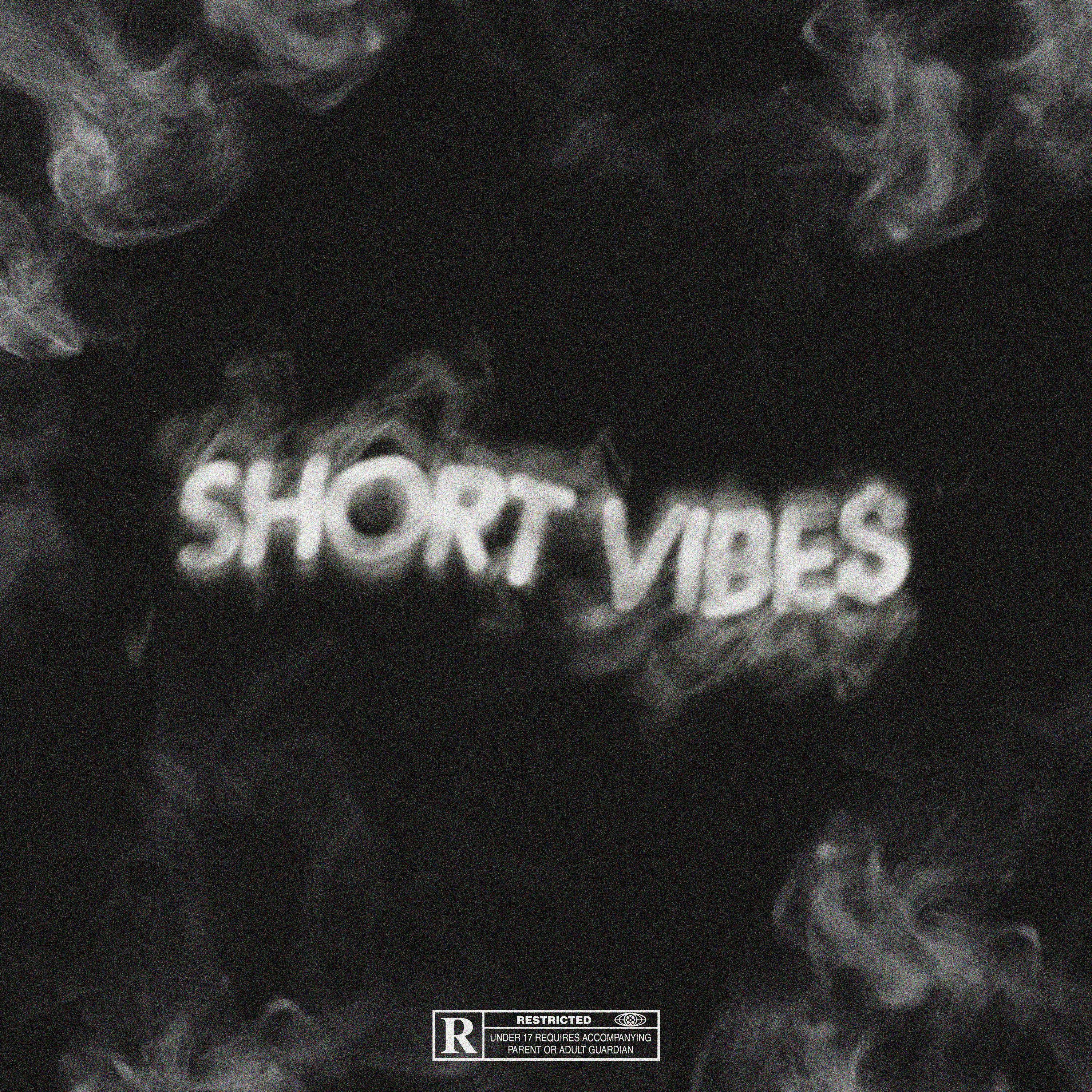 Постер альбома Short Vibes