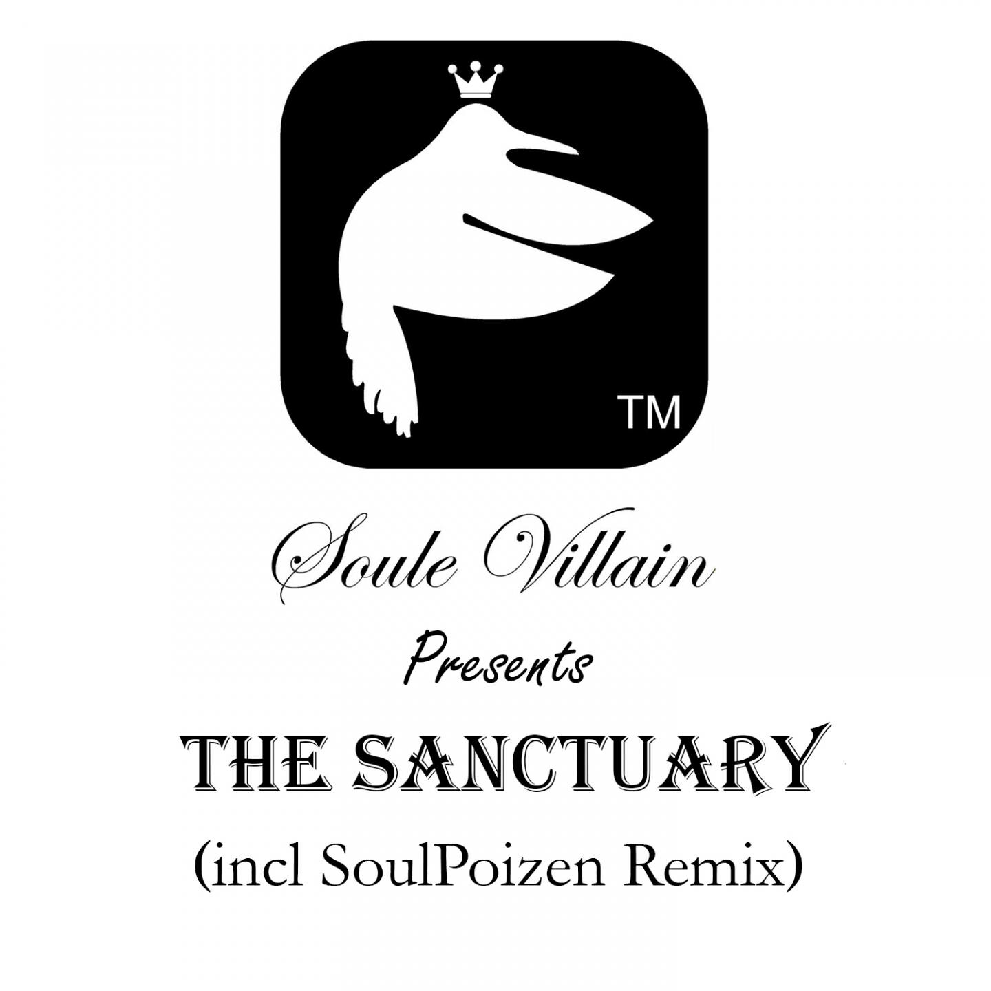 Soule Villain - The Sanctuary (SoulPoizen's Soulistic Feel)
