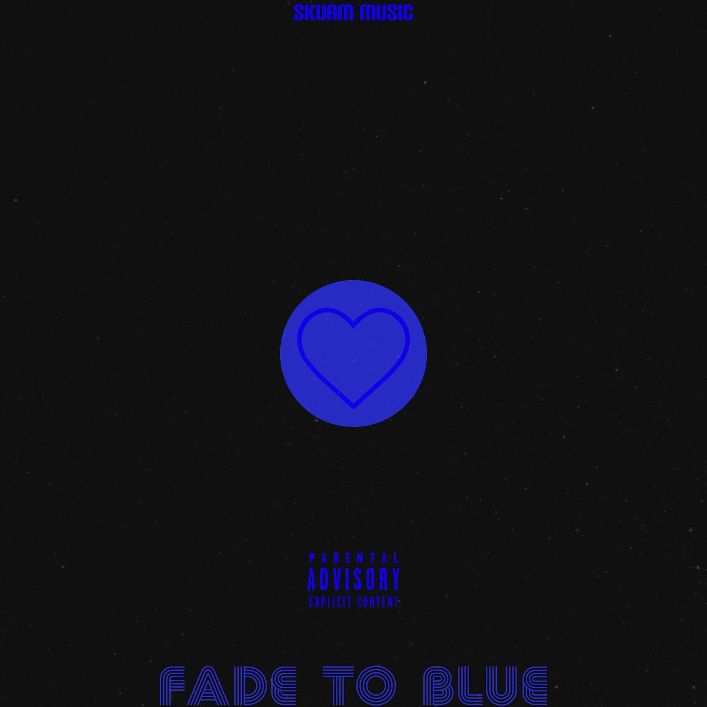 Постер альбома Fade to Blue