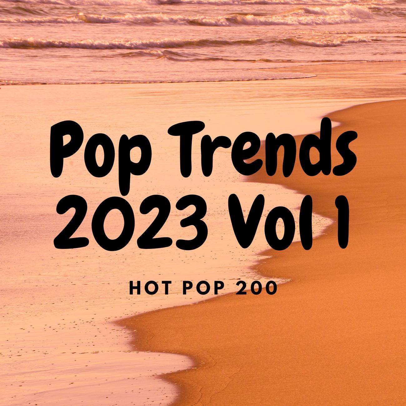 Постер альбома Pop Trends 2023 Vol 1