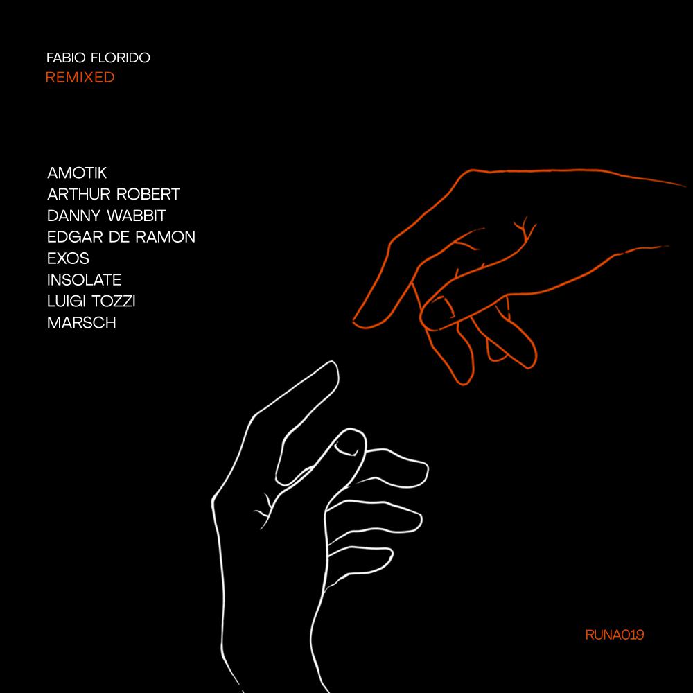 Постер альбома Fabio Florido - Remixed