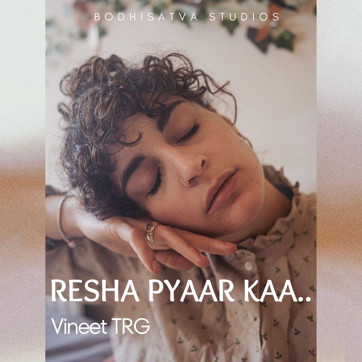 Постер альбома Resha Pyaar Kaa...