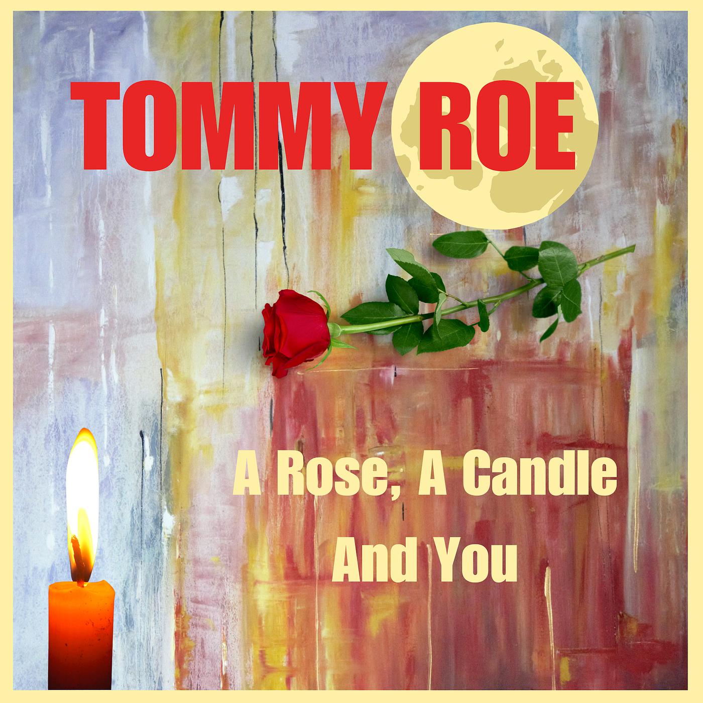 Постер альбома A Rose, a Candle and You