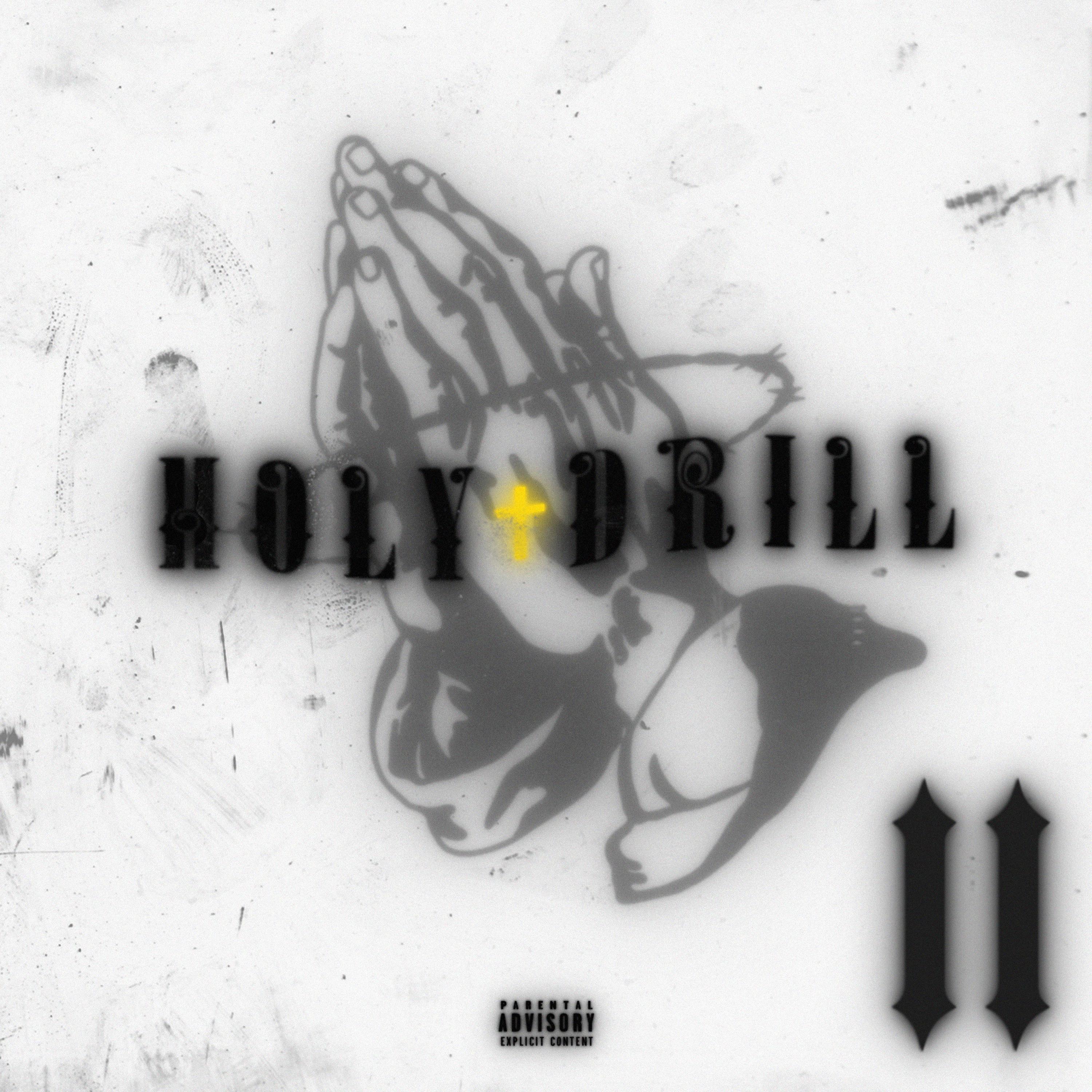 Постер альбома Holy Drill II
