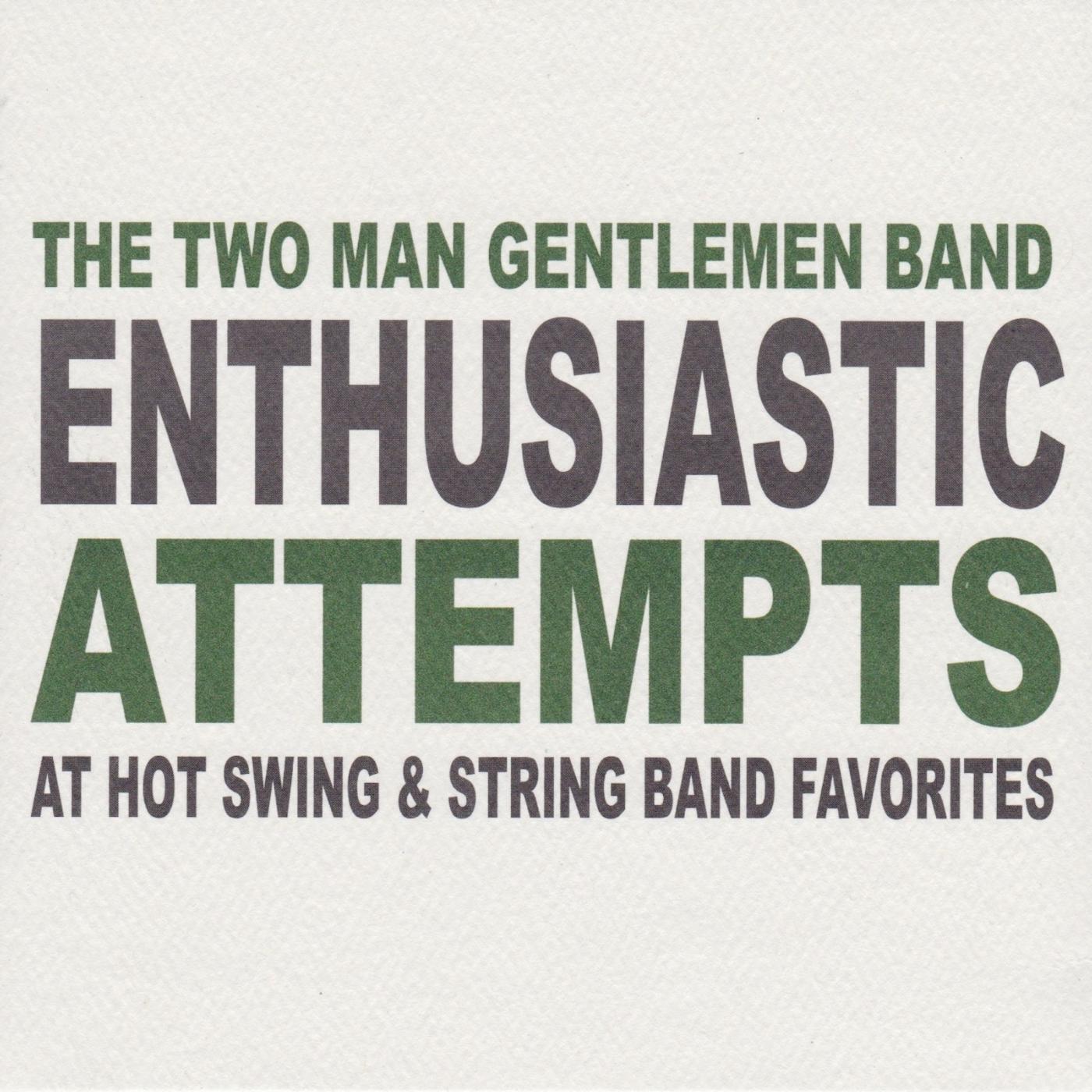 The Two Man Gentlemen Band - The Palm Springs Jump