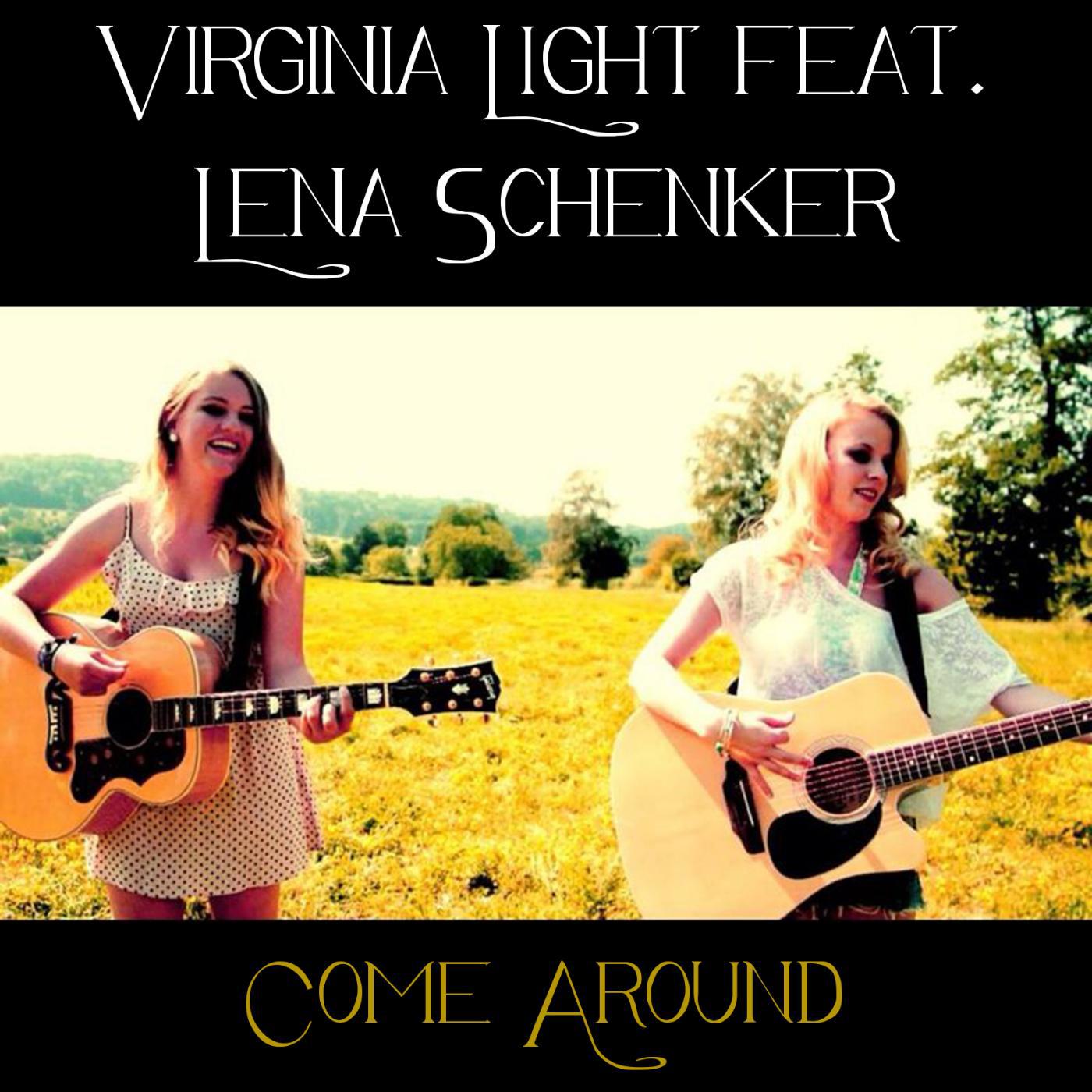Постер альбома Come Around (feat. Lena Schenker)