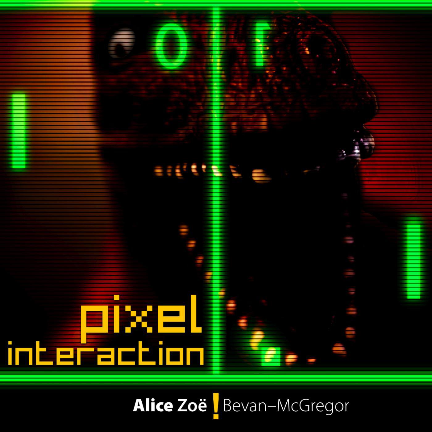 Постер альбома Pixel Interaction Volume 1