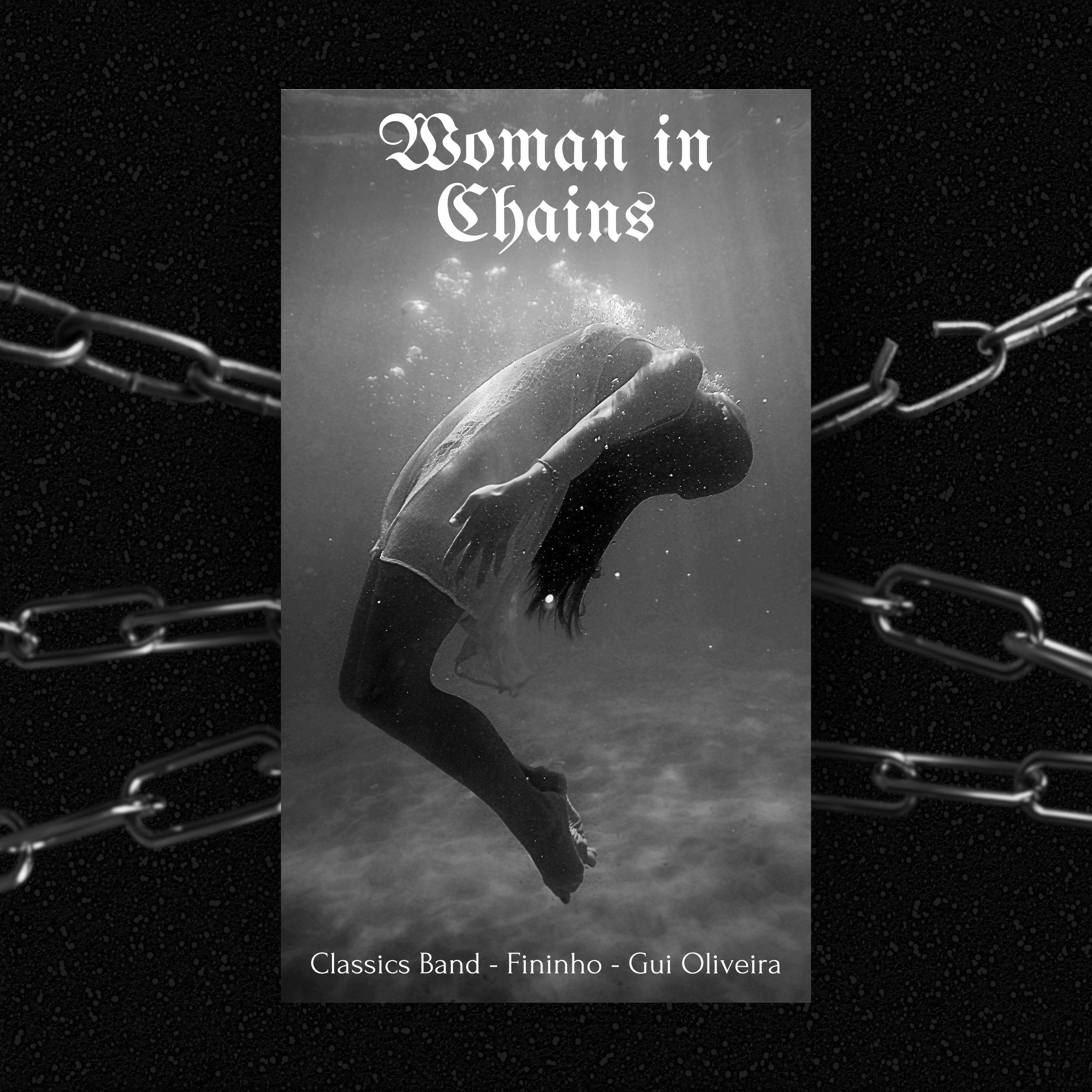 Постер альбома Woman in Chains
