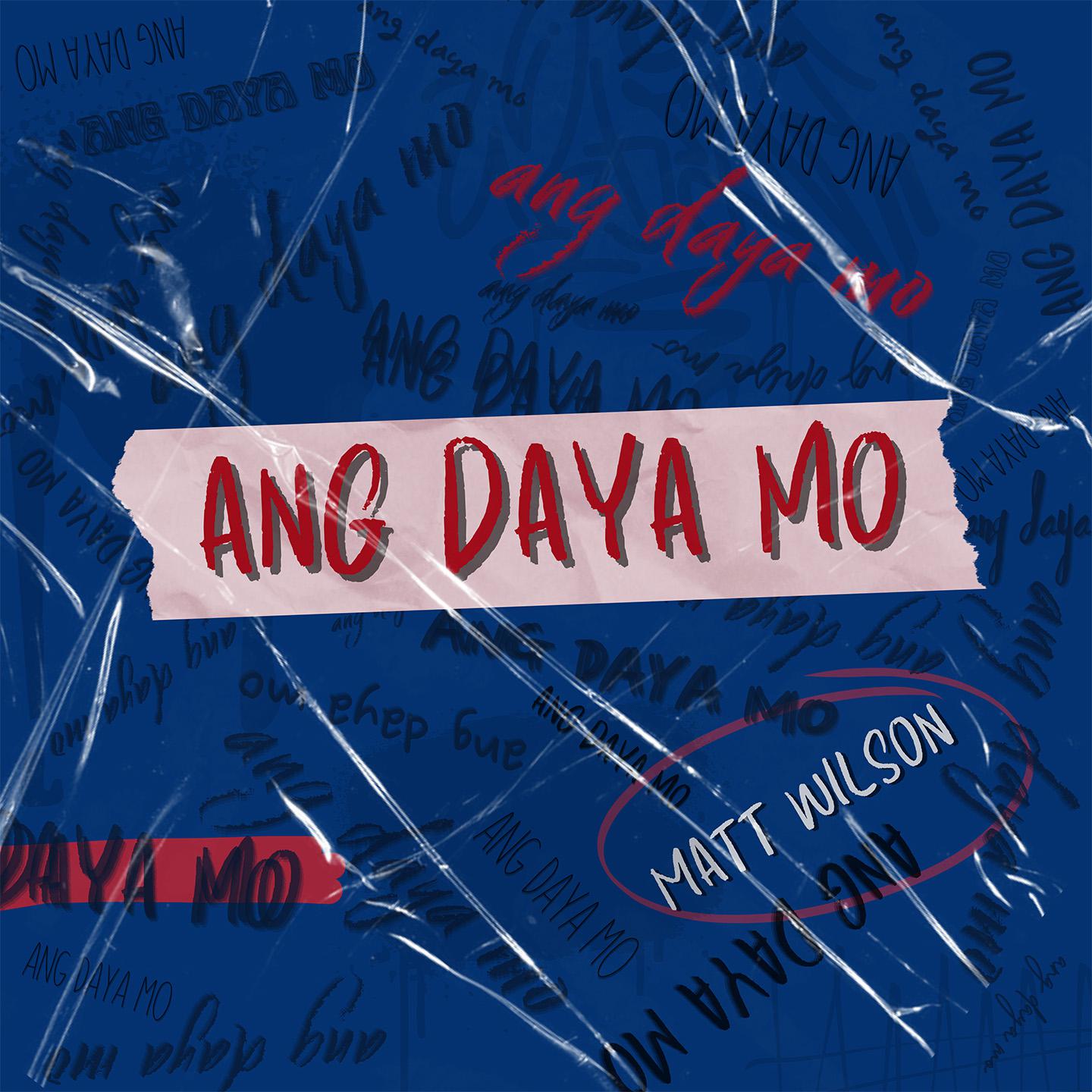 Постер альбома Ang Daya Mo
