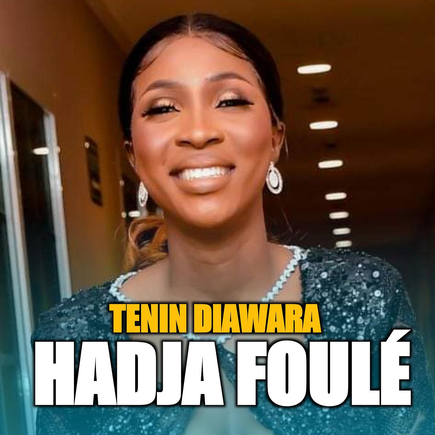 Постер альбома Hadja Foulé