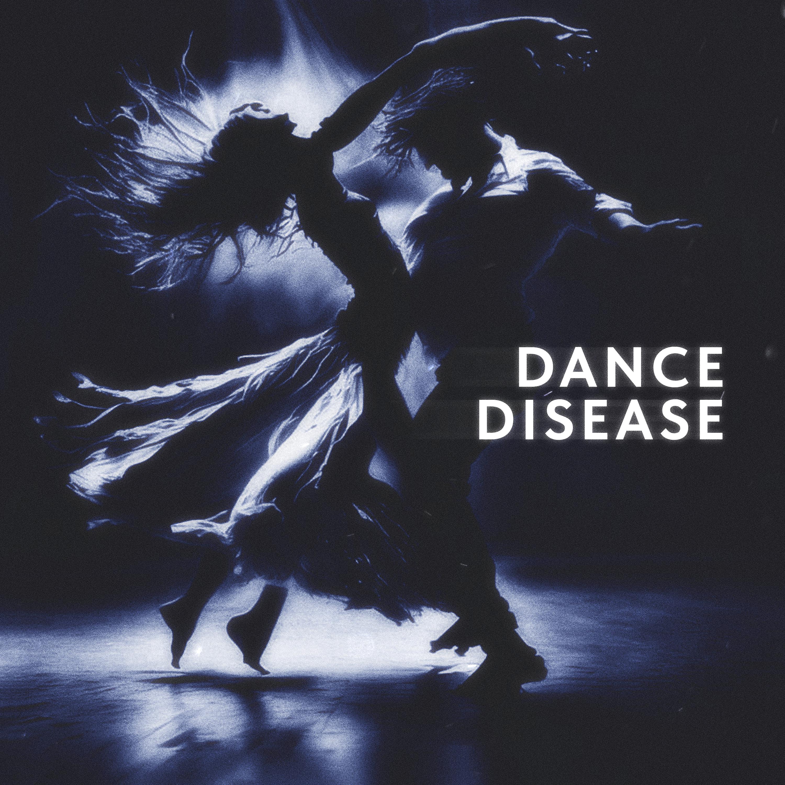 Постер альбома Dance Disease