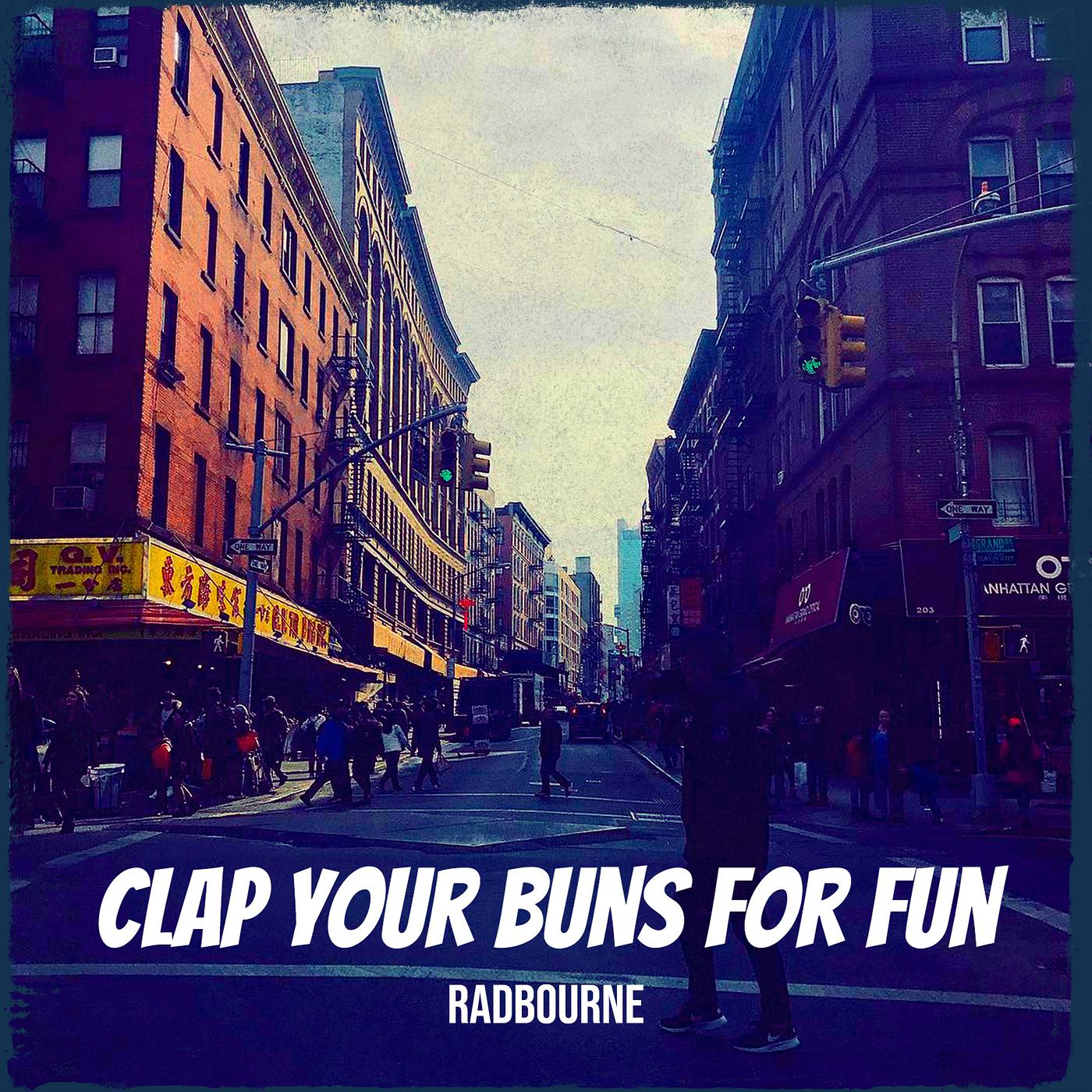 Постер альбома Clap Your Buns for Fun