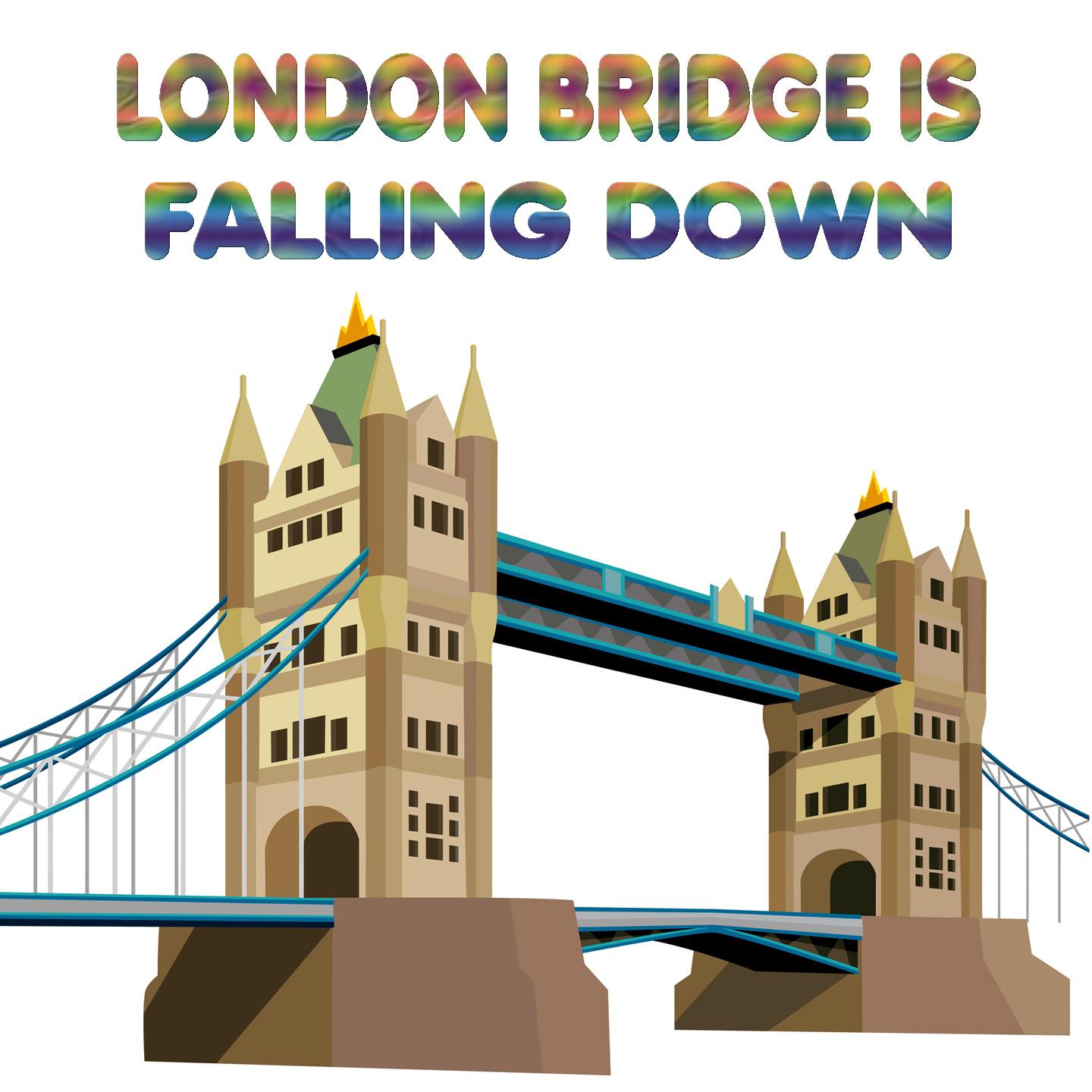 Постер альбома London Bridge Is Falling Down