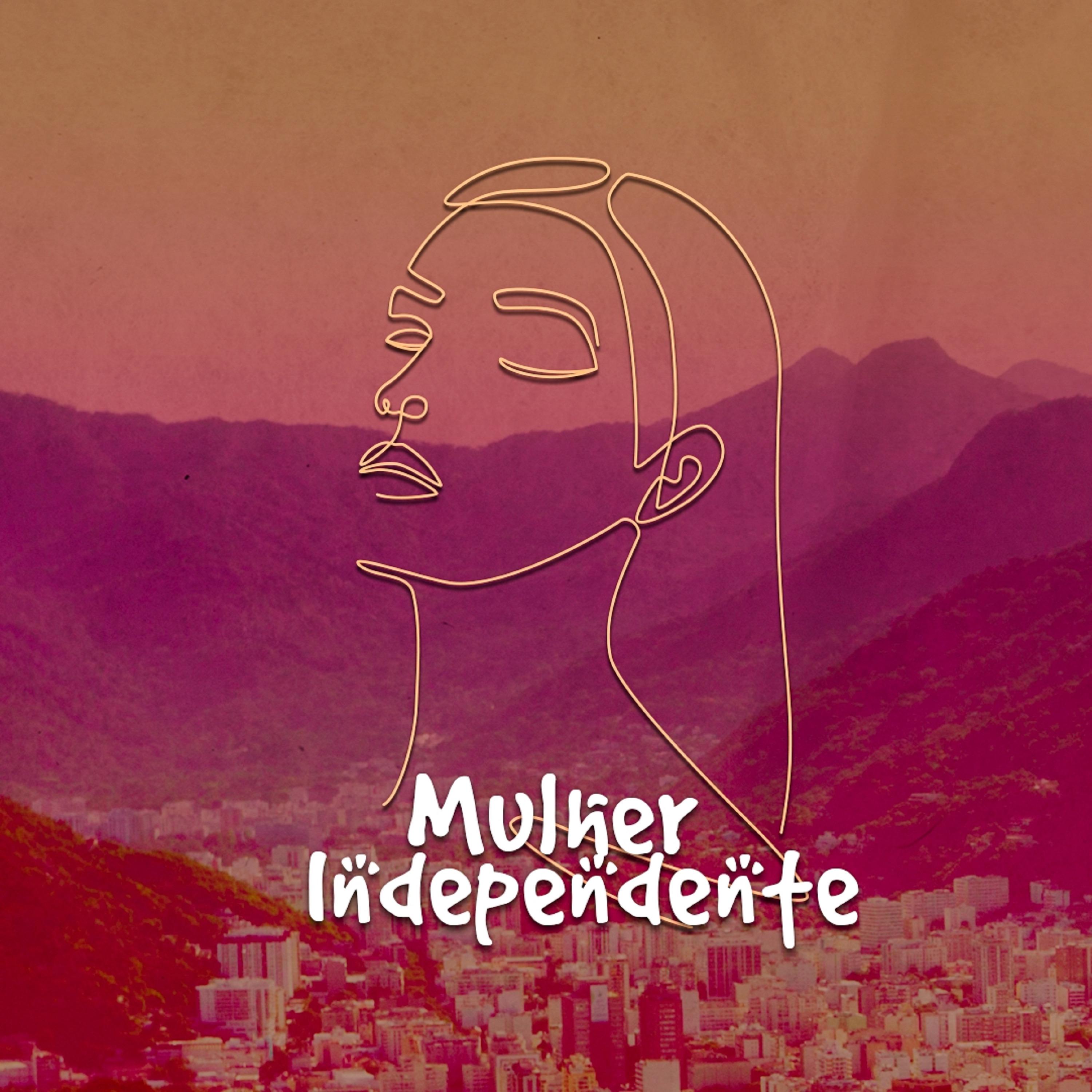Постер альбома Mulher Independente