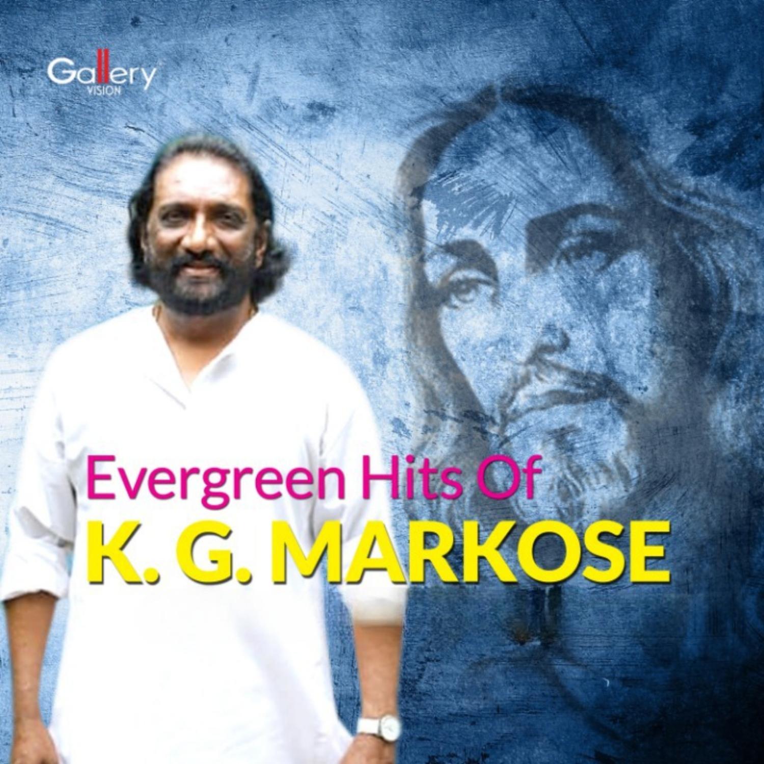 Постер альбома Evergreen Hits of K. G. Markose