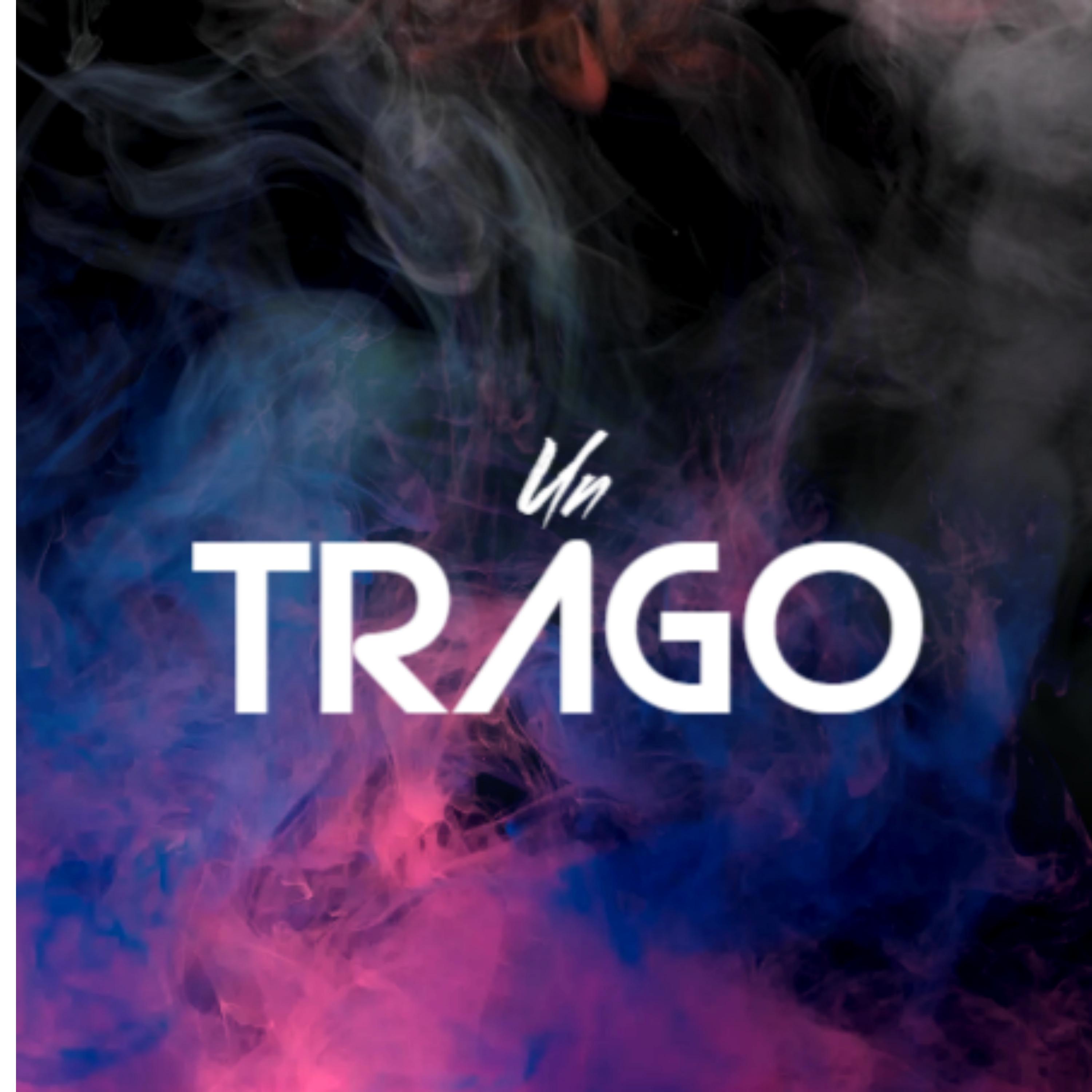 Постер альбома Un Trago