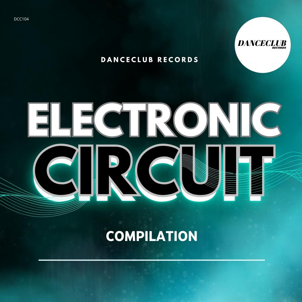 Постер альбома Electronic Circuit Compilation
