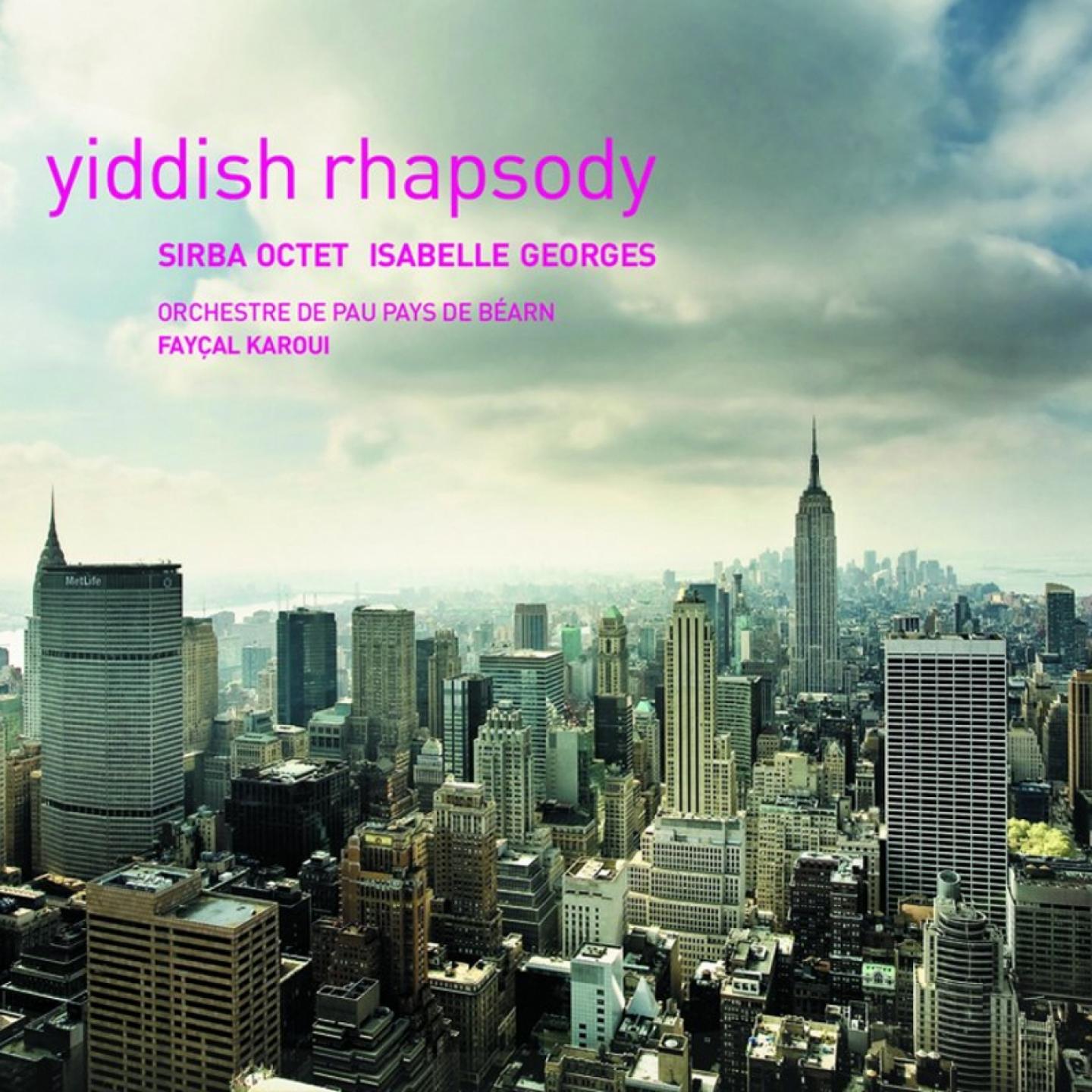 Постер альбома Yiddish Rhapsody