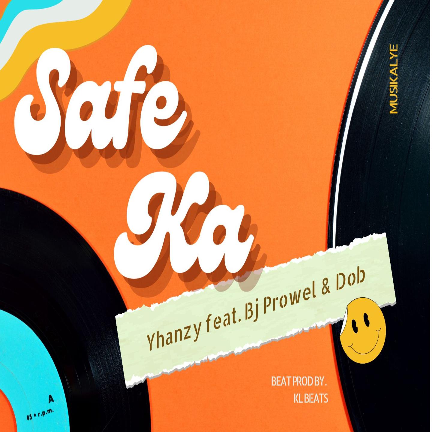 Постер альбома Safe Ka