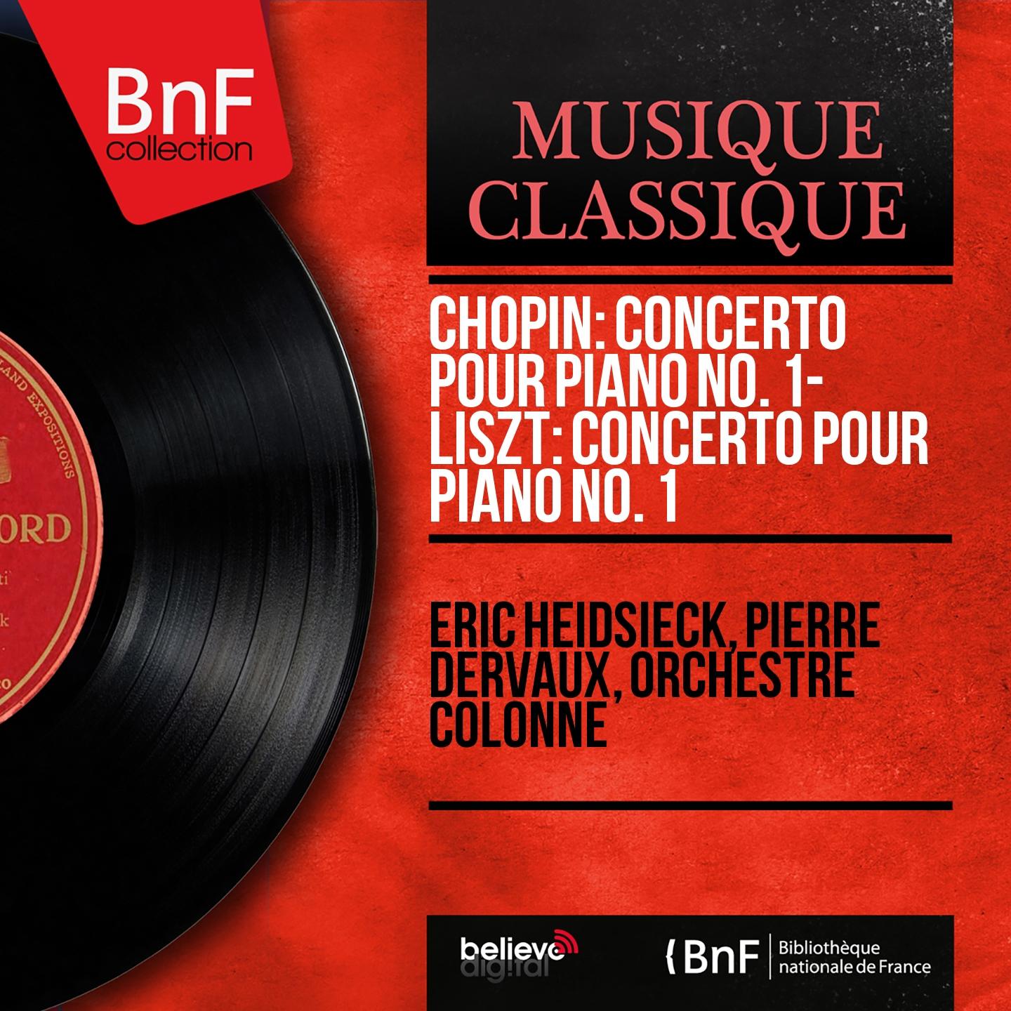 Постер альбома Chopin: Concerto pour piano No. 1 - Liszt: Concerto pour piano No. 1 (Mono Version)