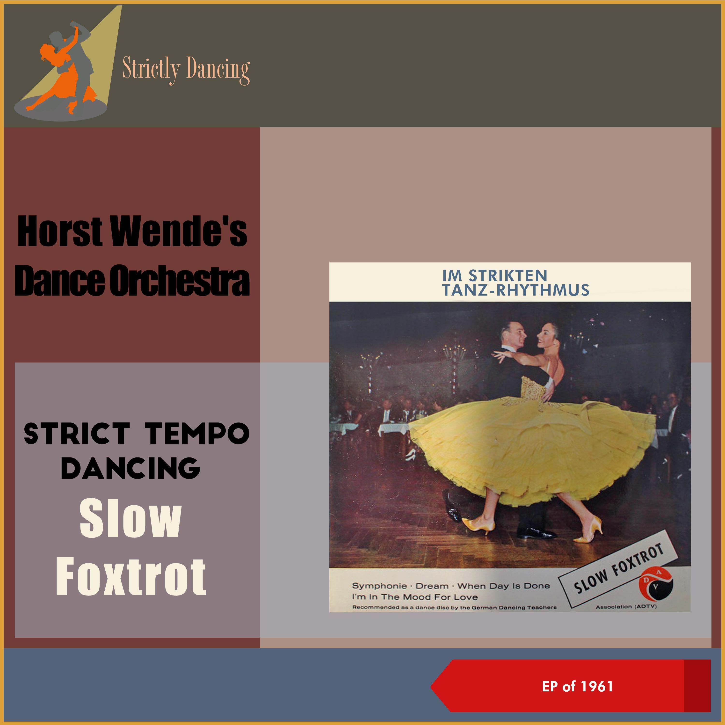 Постер альбома Strict Tempo Dancing - Slow Foxtrot