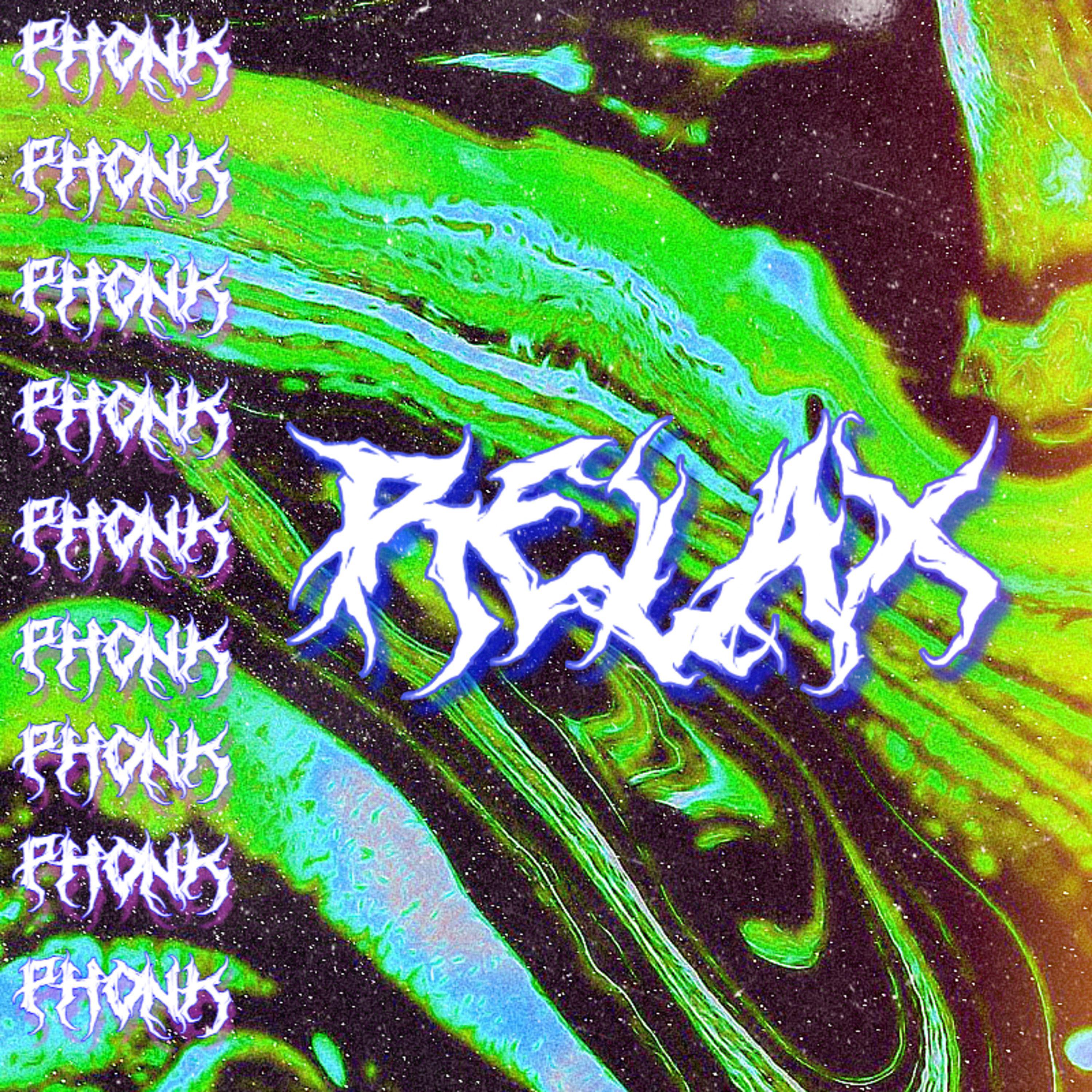 Постер альбома Relax Phonk