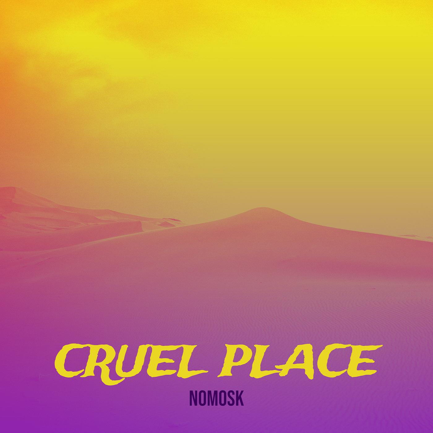 Постер альбома Cruel Place