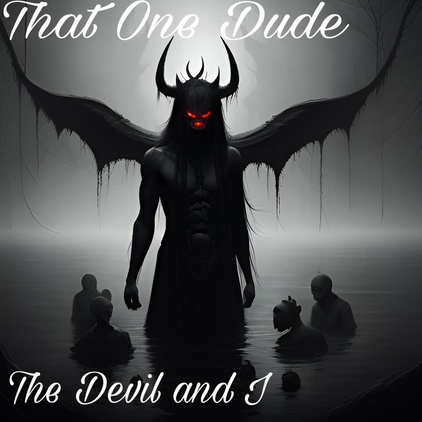 Постер альбома The Devil and I