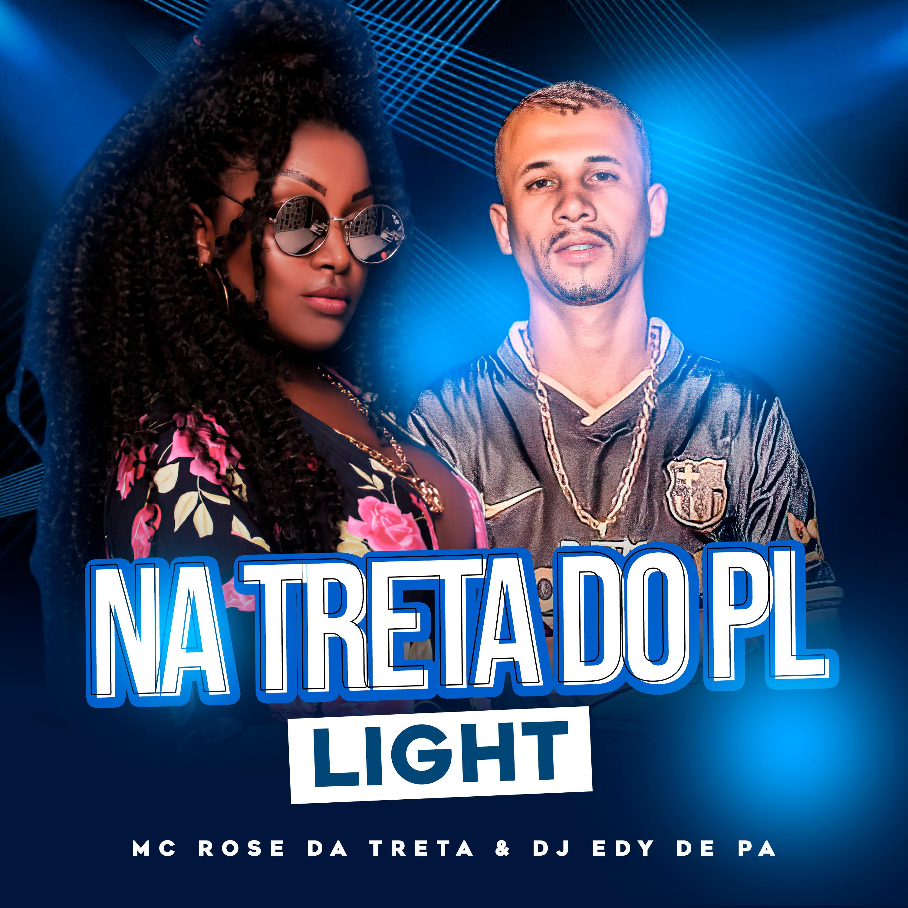 Постер альбома Na Treta do Pl (Light)
