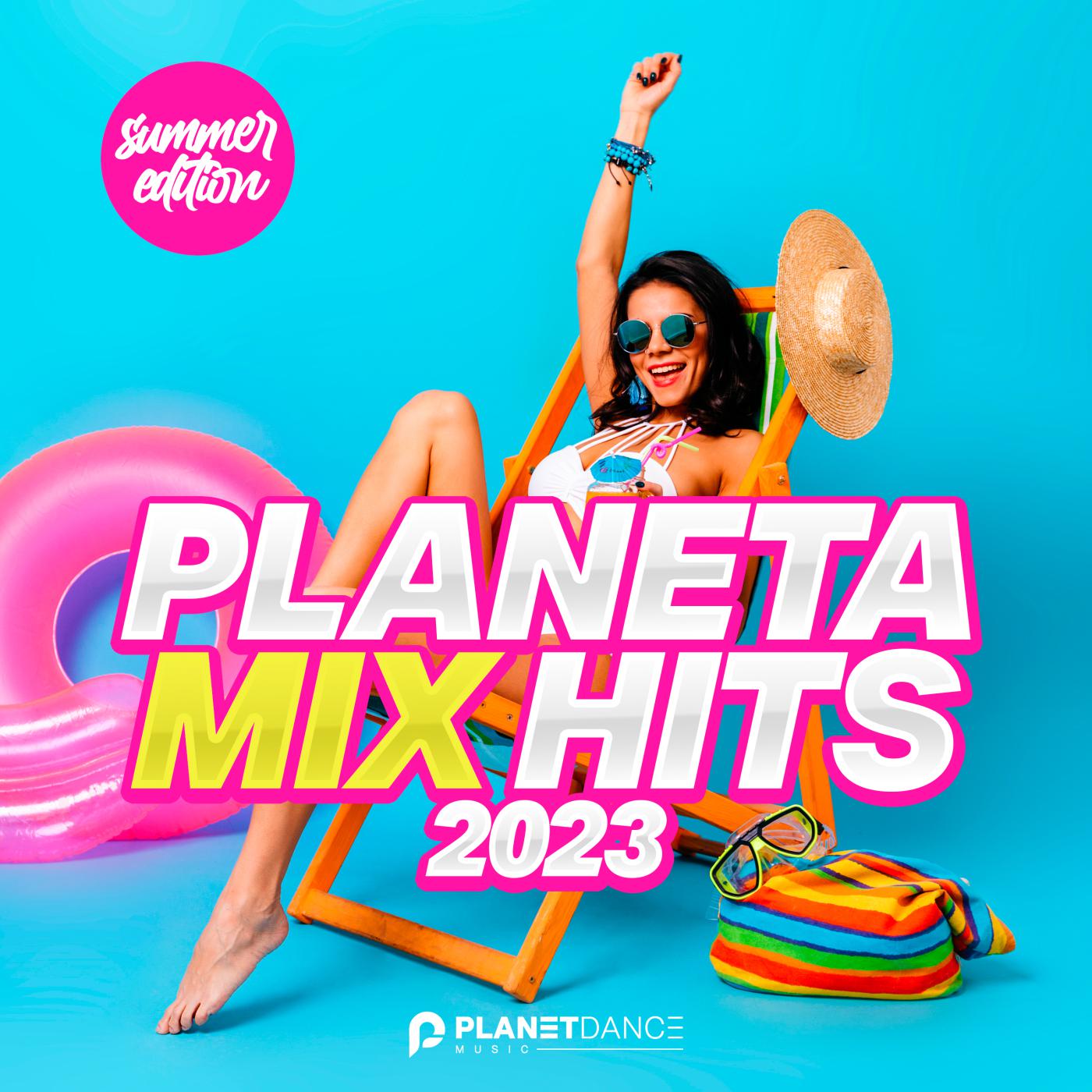 Постер альбома Planeta Mix Hits 2023: Summer Edition