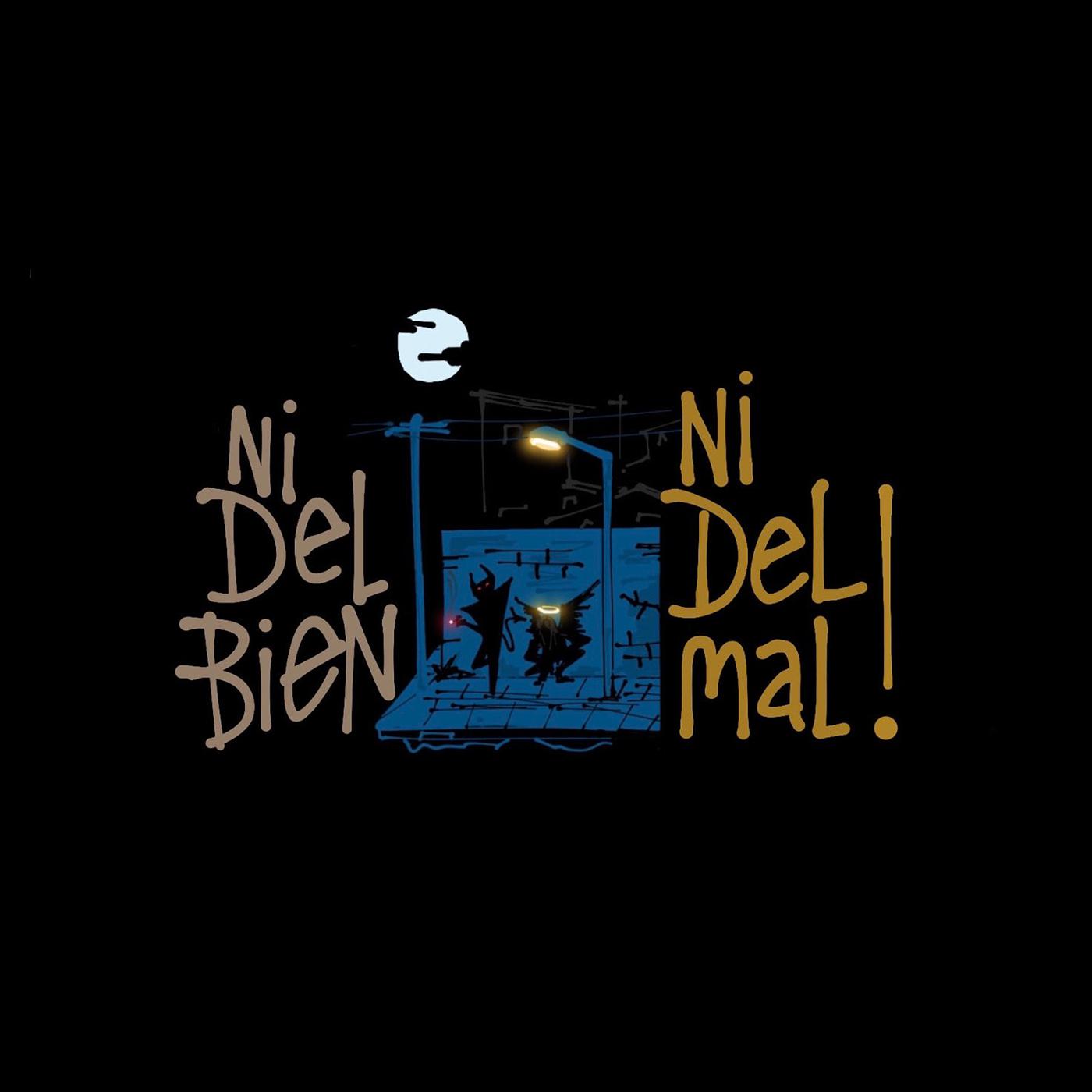 Постер альбома Ni Del Bien Ni Del Mal