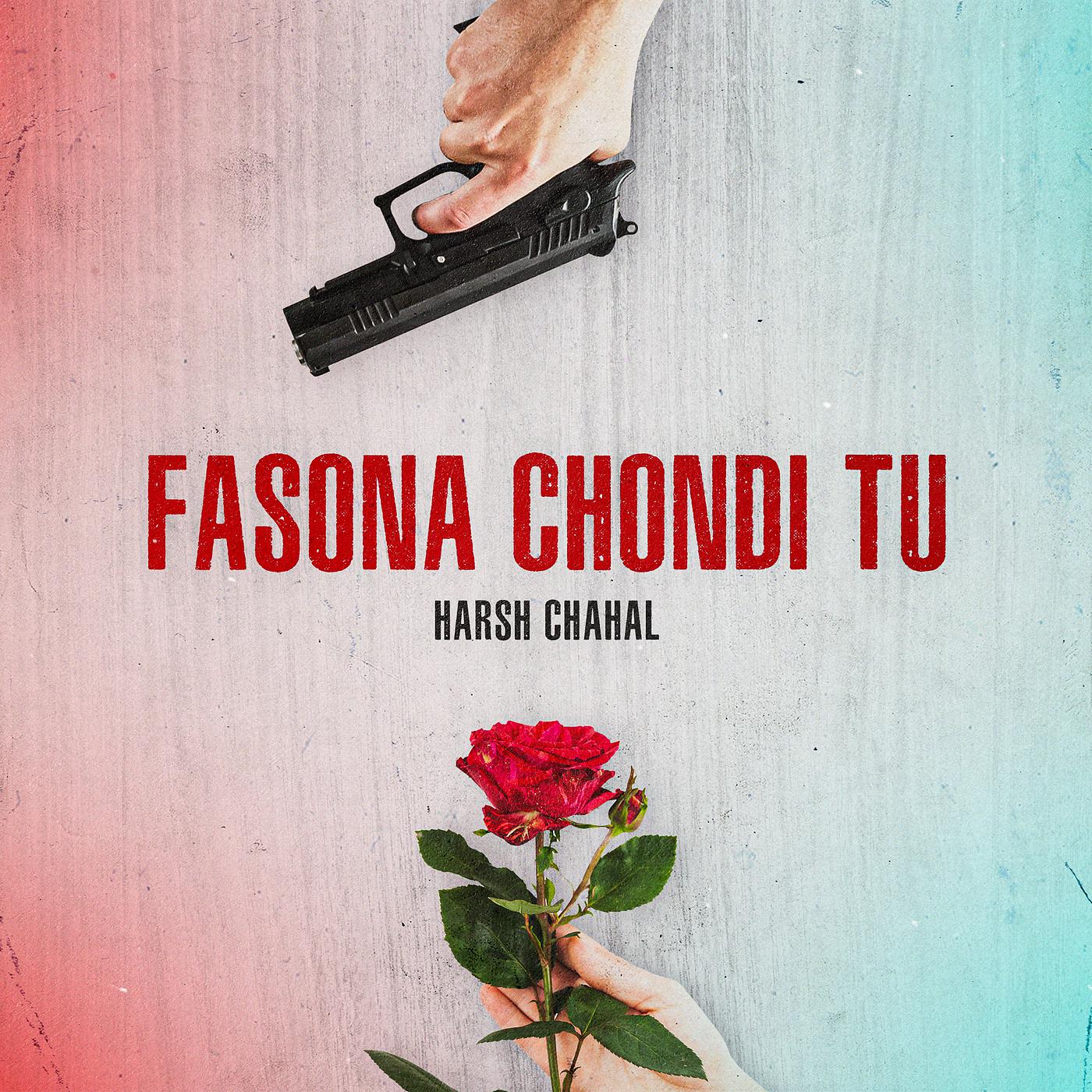 Постер альбома Fasona Chondi Tu