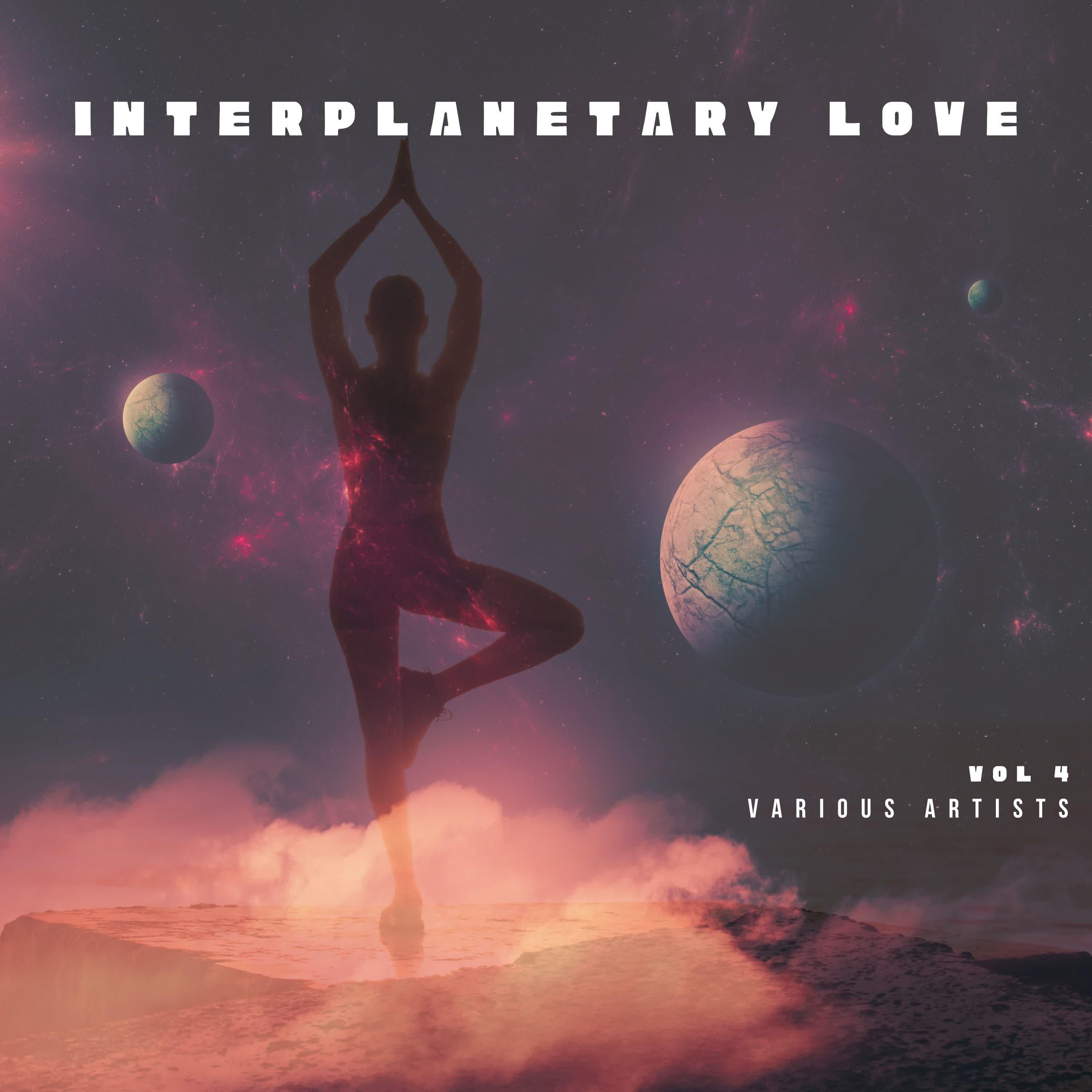 Постер альбома Interplanetary Love, Vol. 4