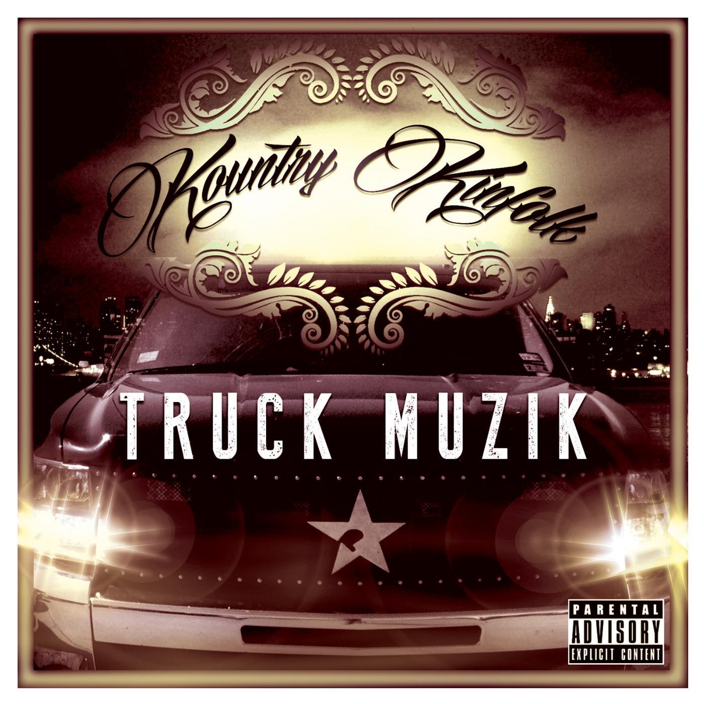 Kountry Kinfolk - Truck Muzik (Radio Version)